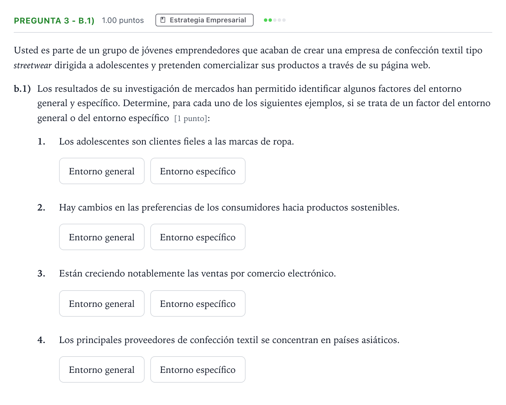 Enunciado: Pregunta 3 - b.1) · Empresa y Diseño de Modelos de Negocio PAU Madrid Ordinaria Coincidencias 2025