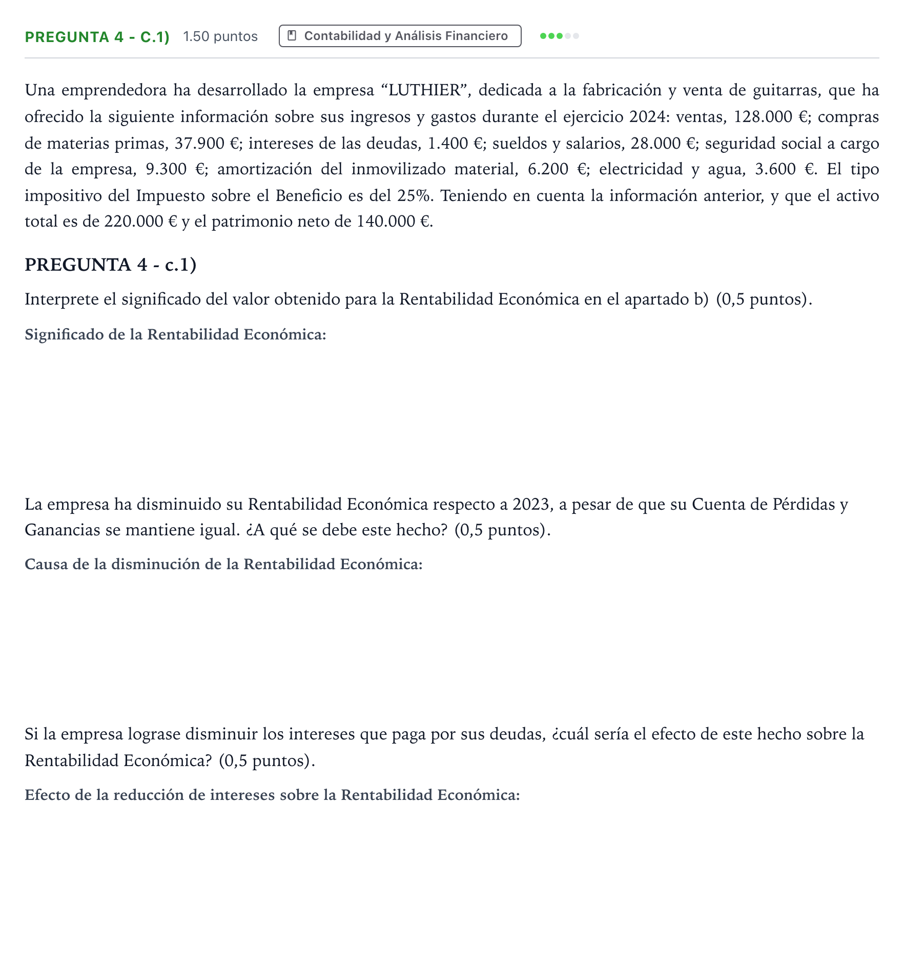 Enunciado: Pregunta 4 - c.1) · Empresa y Diseño de Modelos de Negocio PAU Madrid Ordinaria Coincidencias 2025