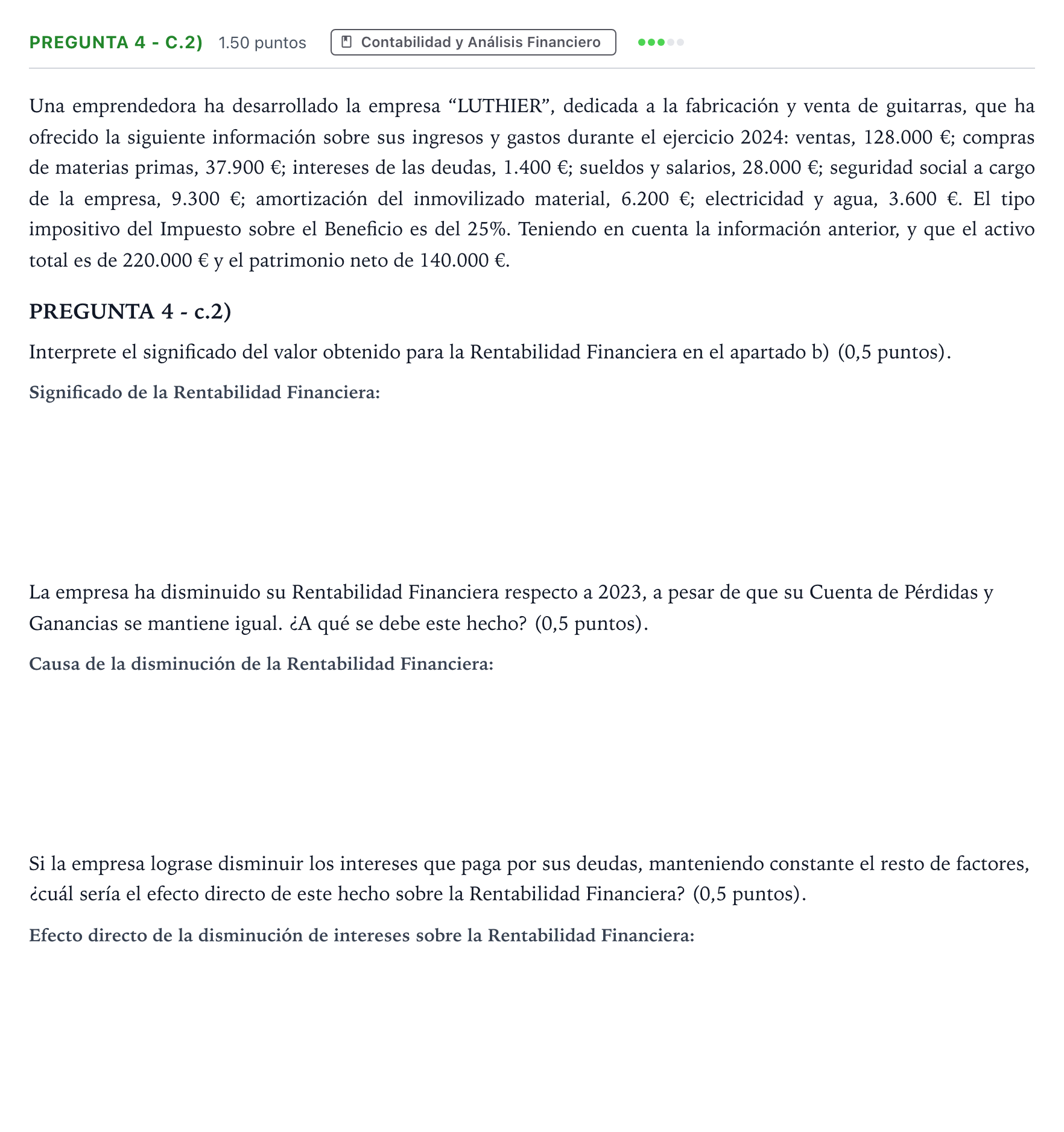 Enunciado: Pregunta 4 - c.2) · Empresa y Diseño de Modelos de Negocio PAU Madrid Ordinaria Coincidencias 2025