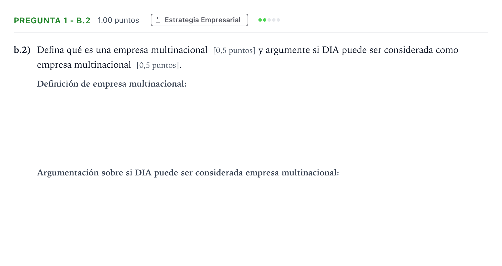 Enunciado: Pregunta 1 - b.2 · Empresa y Diseño de Modelos de Negocio PAU Madrid Extraordinaria Coincidencias 2025