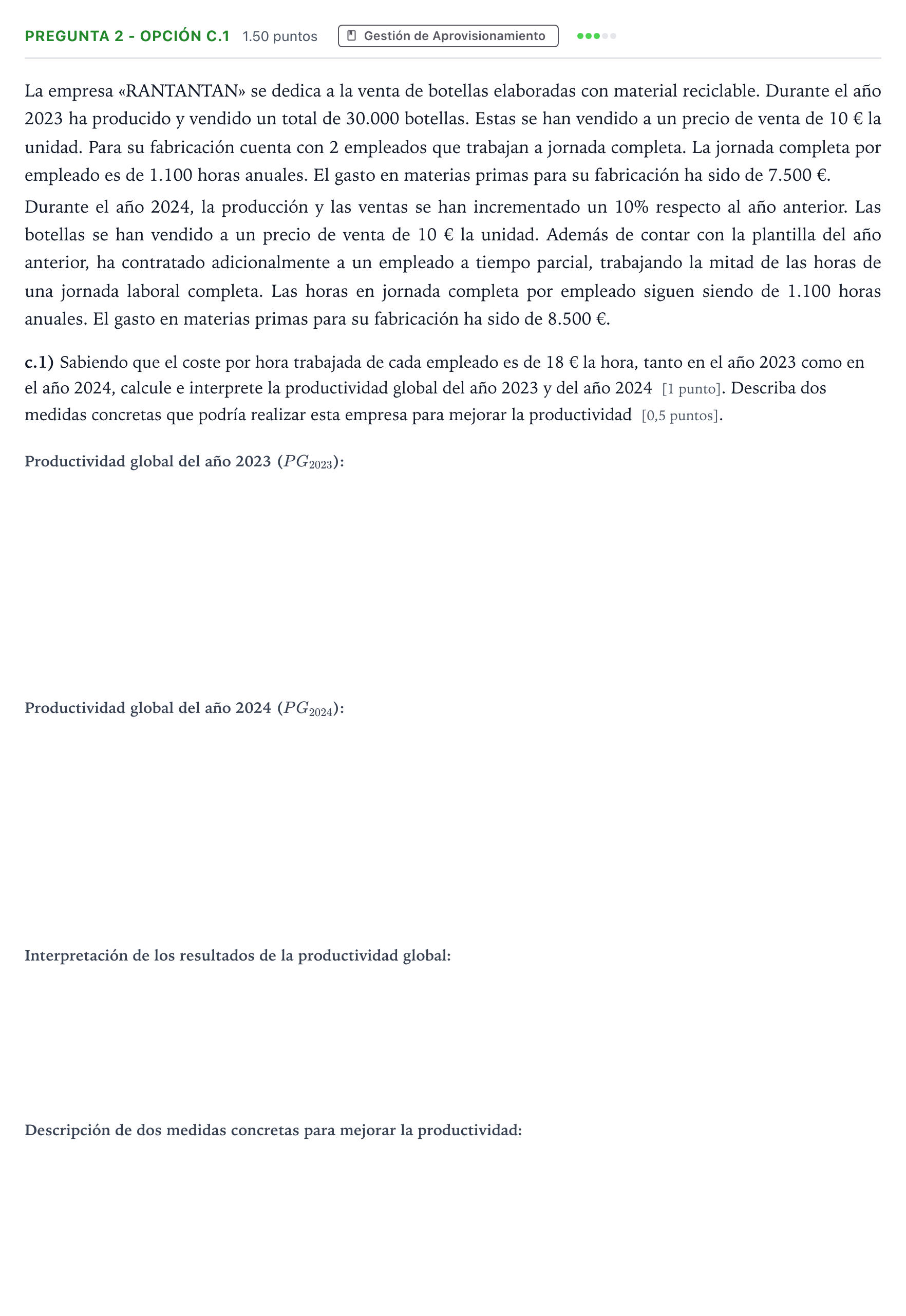 Enunciado: Pregunta 2 - Opción c.1 · Empresa y Diseño de Modelos de Negocio PAU Madrid Extraordinaria Coincidencias 2025