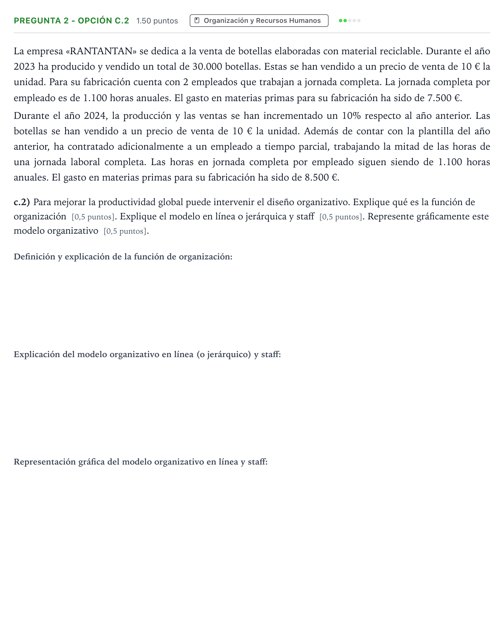Enunciado: Pregunta 2 - Opción c.2 · Empresa y Diseño de Modelos de Negocio PAU Madrid Extraordinaria Coincidencias 2025