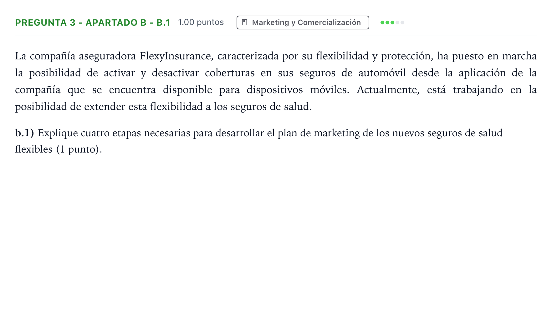 Enunciado: Pregunta 3 - Apartado b - b.1 · Empresa y Diseño de Modelos de Negocio PAU Madrid Extraordinaria Coincidencias 2025