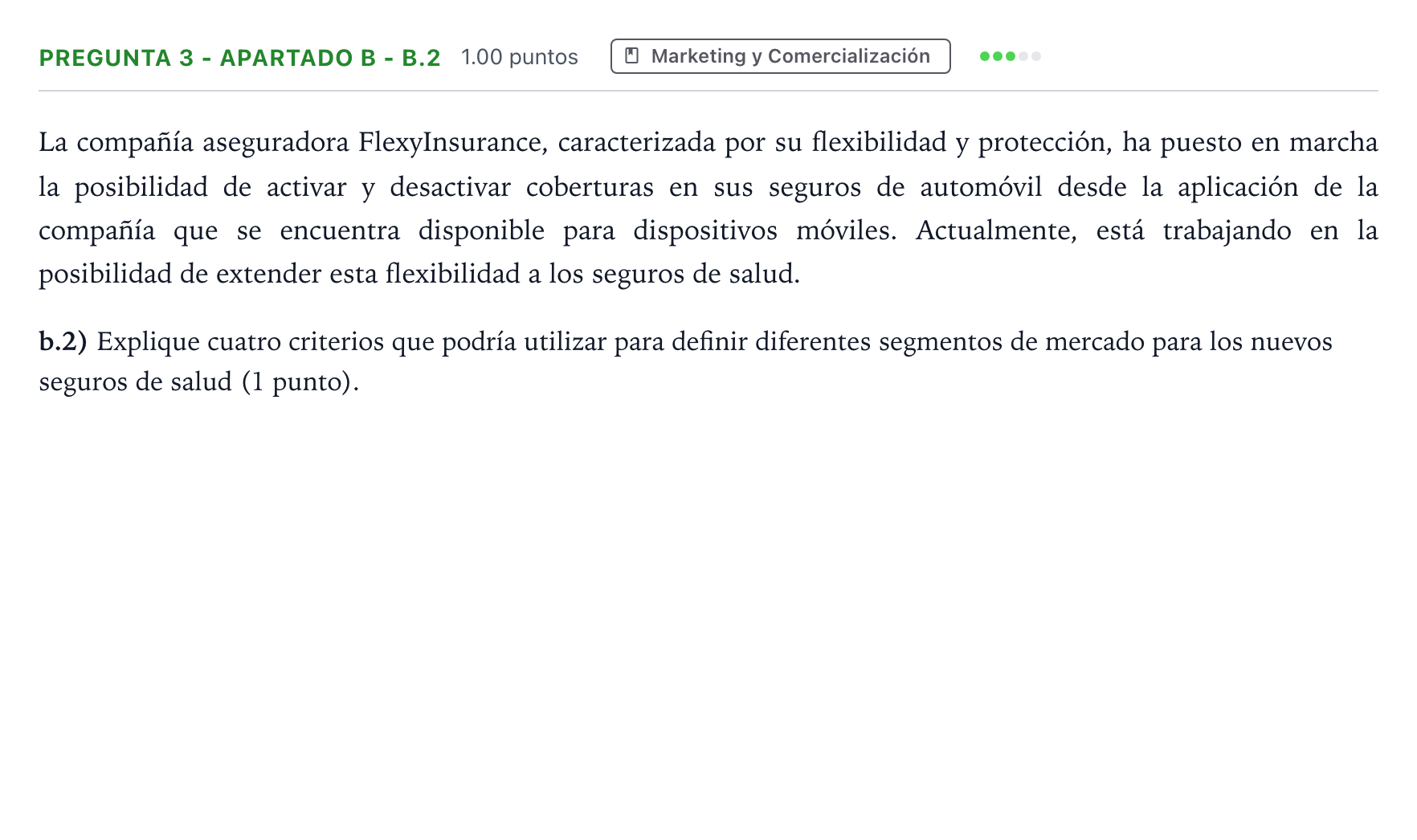 Enunciado: Pregunta 3 - Apartado b - b.2 · Empresa y Diseño de Modelos de Negocio PAU Madrid Extraordinaria Coincidencias 2025