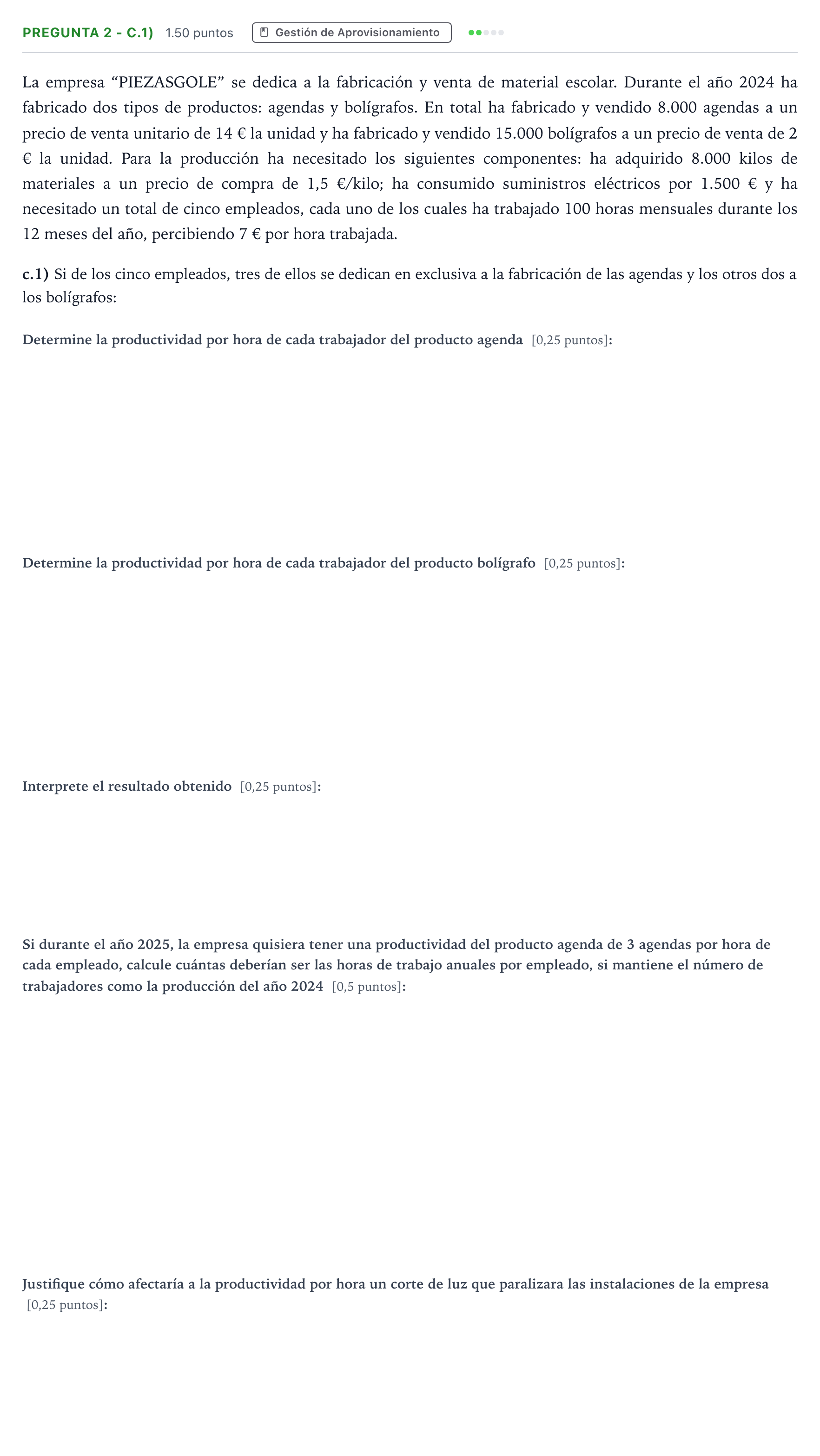 Enunciado: Pregunta 2 - c.1) · Empresa y Diseño de Modelos de Negocio PAU Madrid Ordinaria 2025