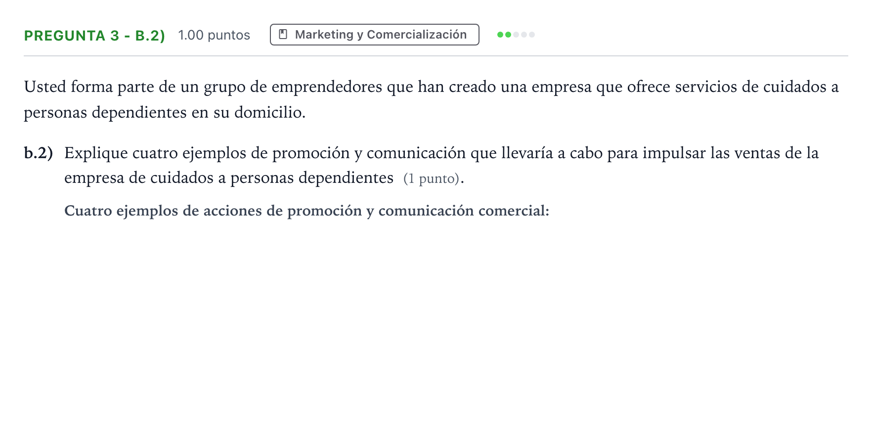 Enunciado: Pregunta 3 - b.2) · Empresa y Diseño de Modelos de Negocio PAU Madrid Ordinaria 2025