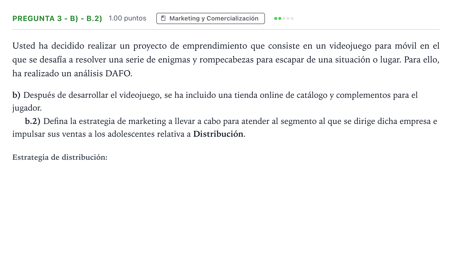 Enunciado: Pregunta 3 - b) - b.2) · Empresa y Diseño de Modelos de Negocio PAU Madrid Modelo 2025