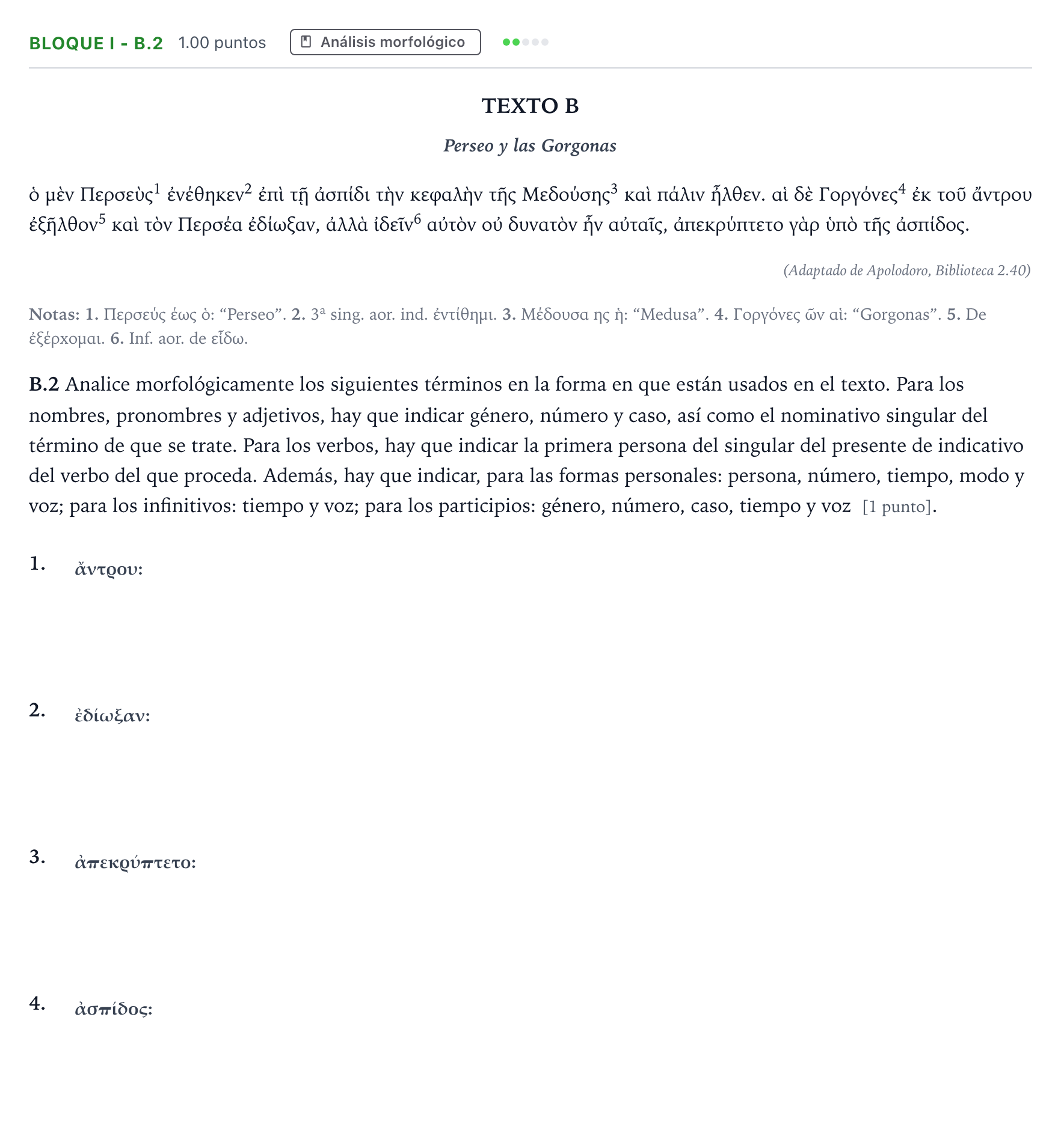 Enunciado: Bloque I - B.2 · Griego II PAU Madrid Modelo 2025