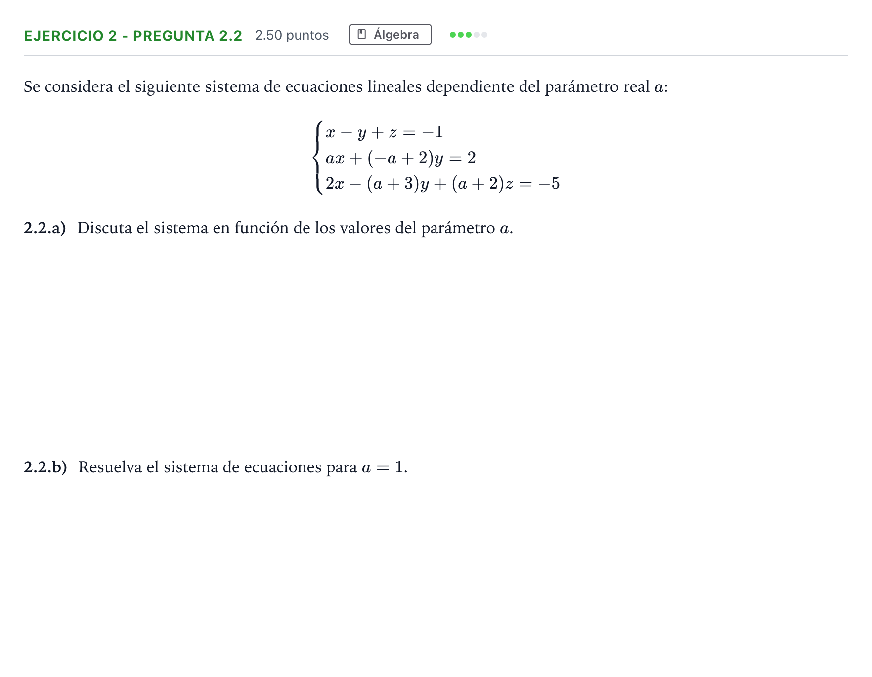 Enunciado: Ejercicio 2 - Pregunta 2.2 · Matemáticas aplicadas a las Ciencias Sociales II PAU Madrid Modelo 2025