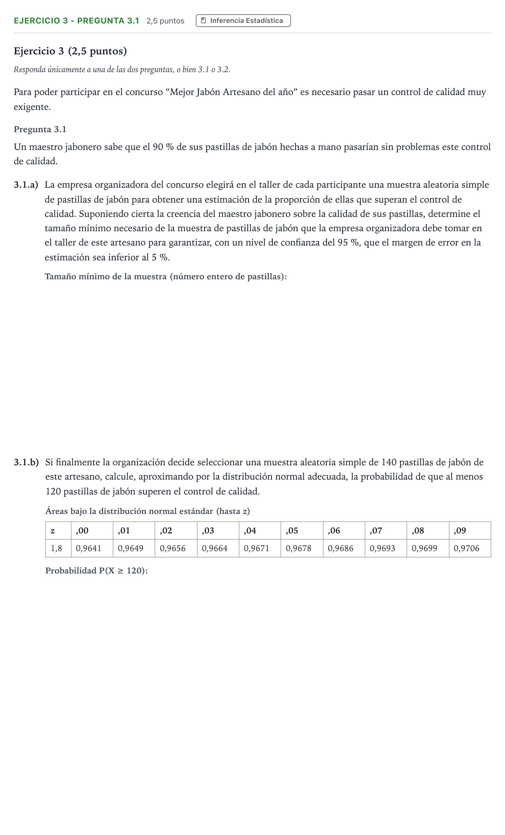 Enunciado: Ejercicio 3 - Pregunta 3.1 · Matemáticas aplicadas a las Ciencias Sociales II PAU Madrid Ordinaria 2025