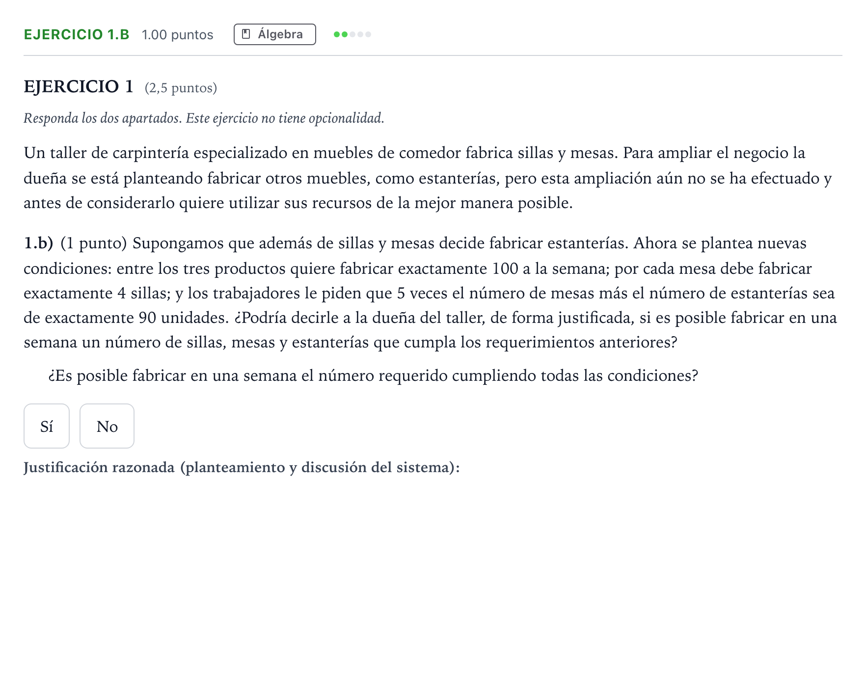 Enunciado: Ejercicio 1.b - Álgebra · Matemáticas aplicadas a las Ciencias Sociales II PAU Madrid Ordinaria Coincidencias 2025