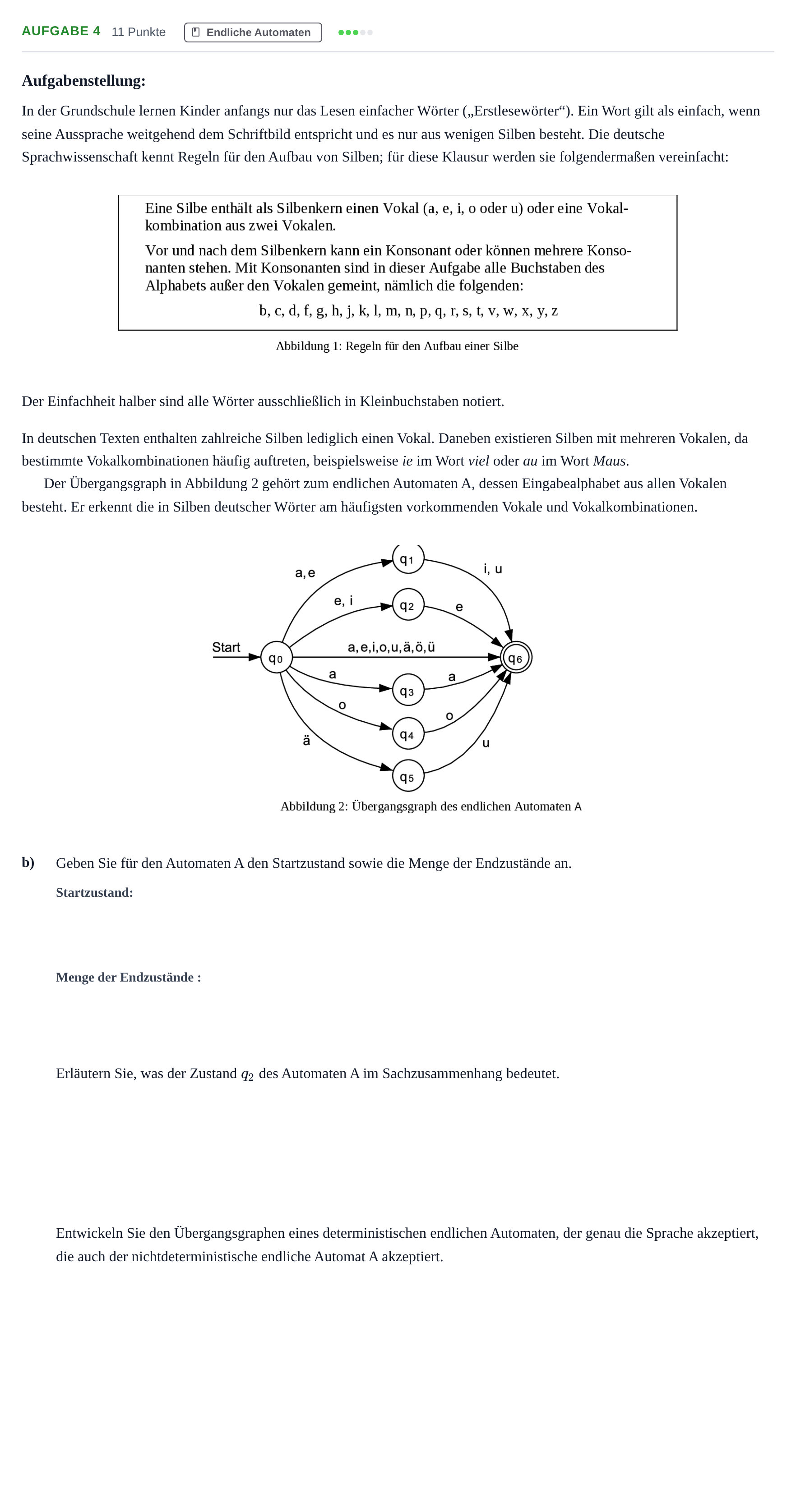 Aufgabenstellung: Aufgabe 4 - Endliche Automaten · Abitur NRW Informatik LK · Nachtermin 2022