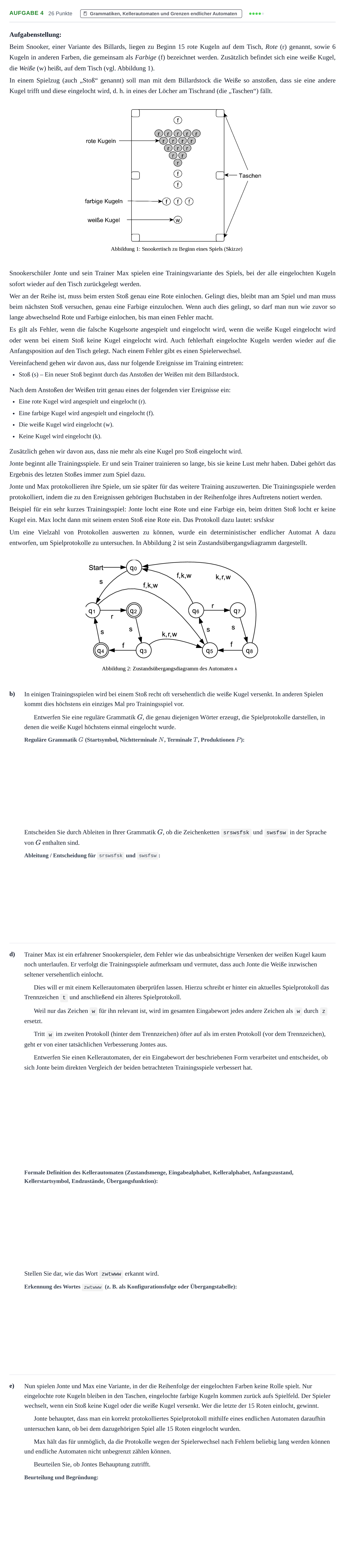 Aufgabenstellung: Aufgabe 4 - Grammatiken, Kellerautomaten und Gren… · Abitur NRW Informatik LK · Haupttermin 2023