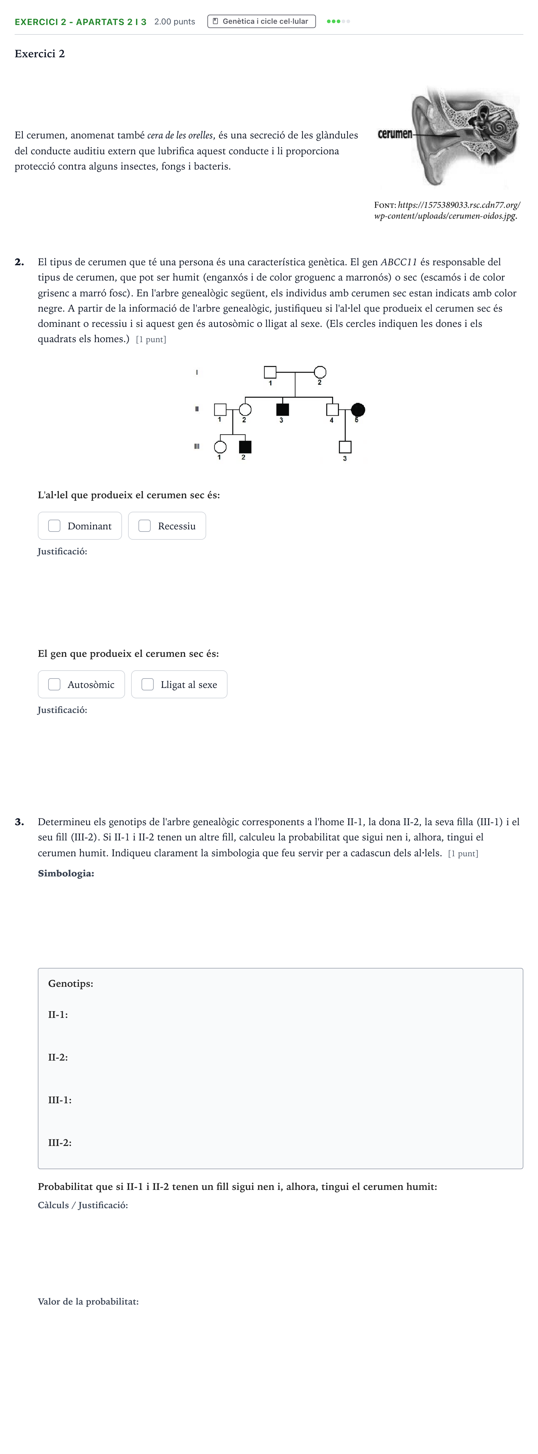 Enunciado: Exercici 2 - Apartats 2 i 3 · Biología Selectividad Cataluña Juny Serie 2 2021