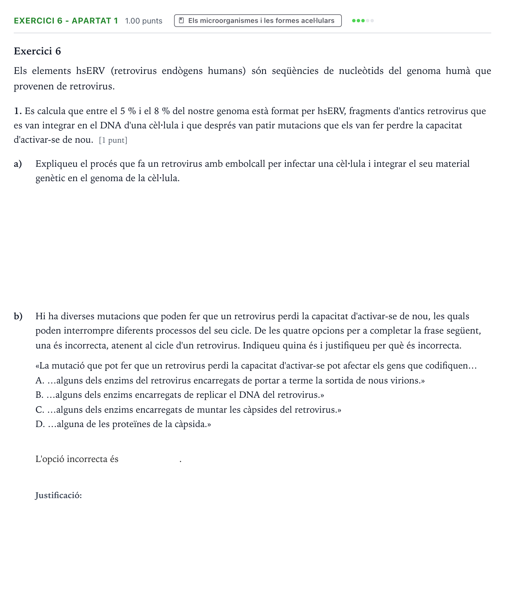 Enunciado: Exercici 6 - Apartat 1 · Biología Selectividad Cataluña Juny Serie 2 2021