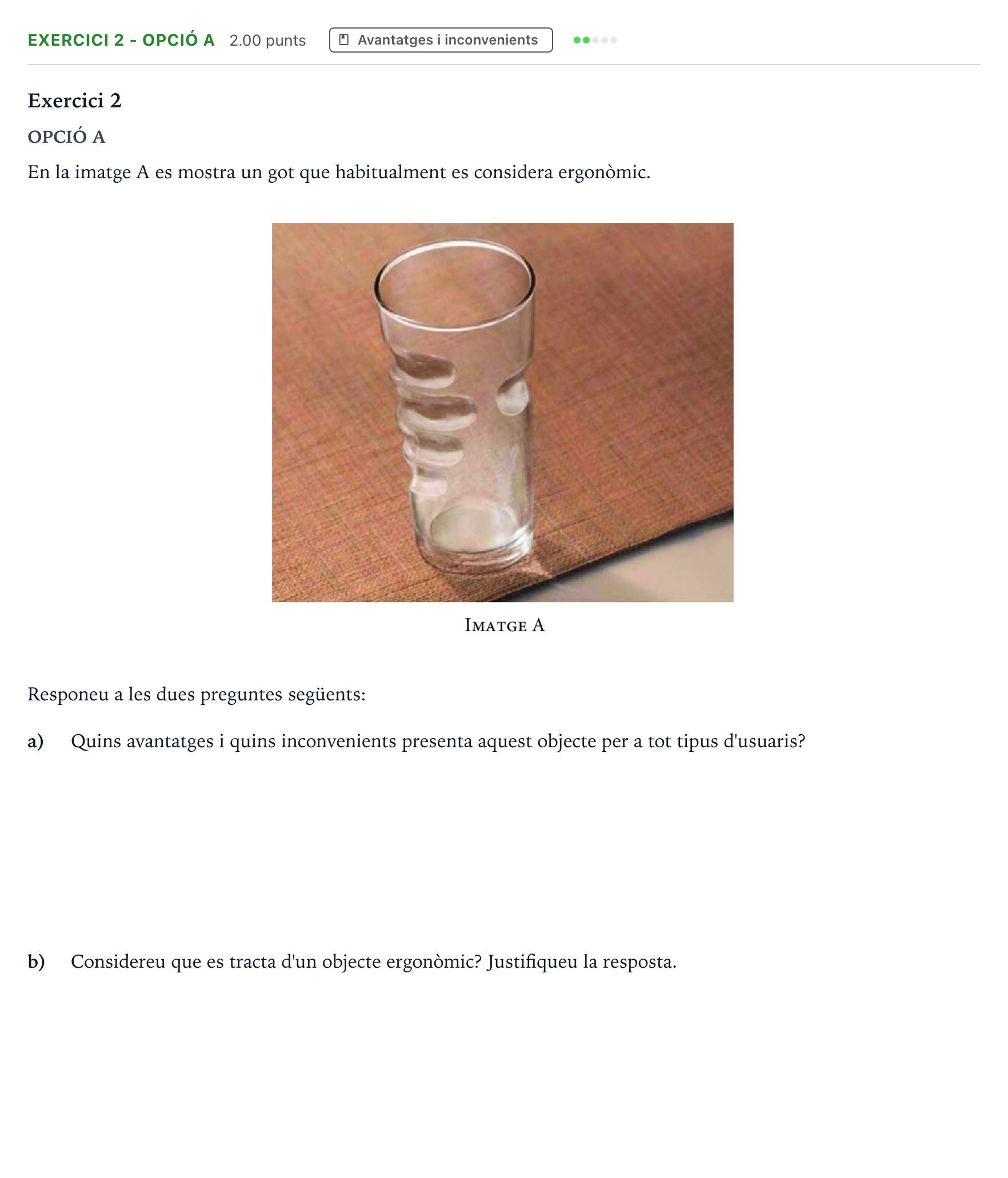 Enunciado: Exercici 2 - Opció A · Diseño Selectividad Cataluña Juny Serie 5 2021