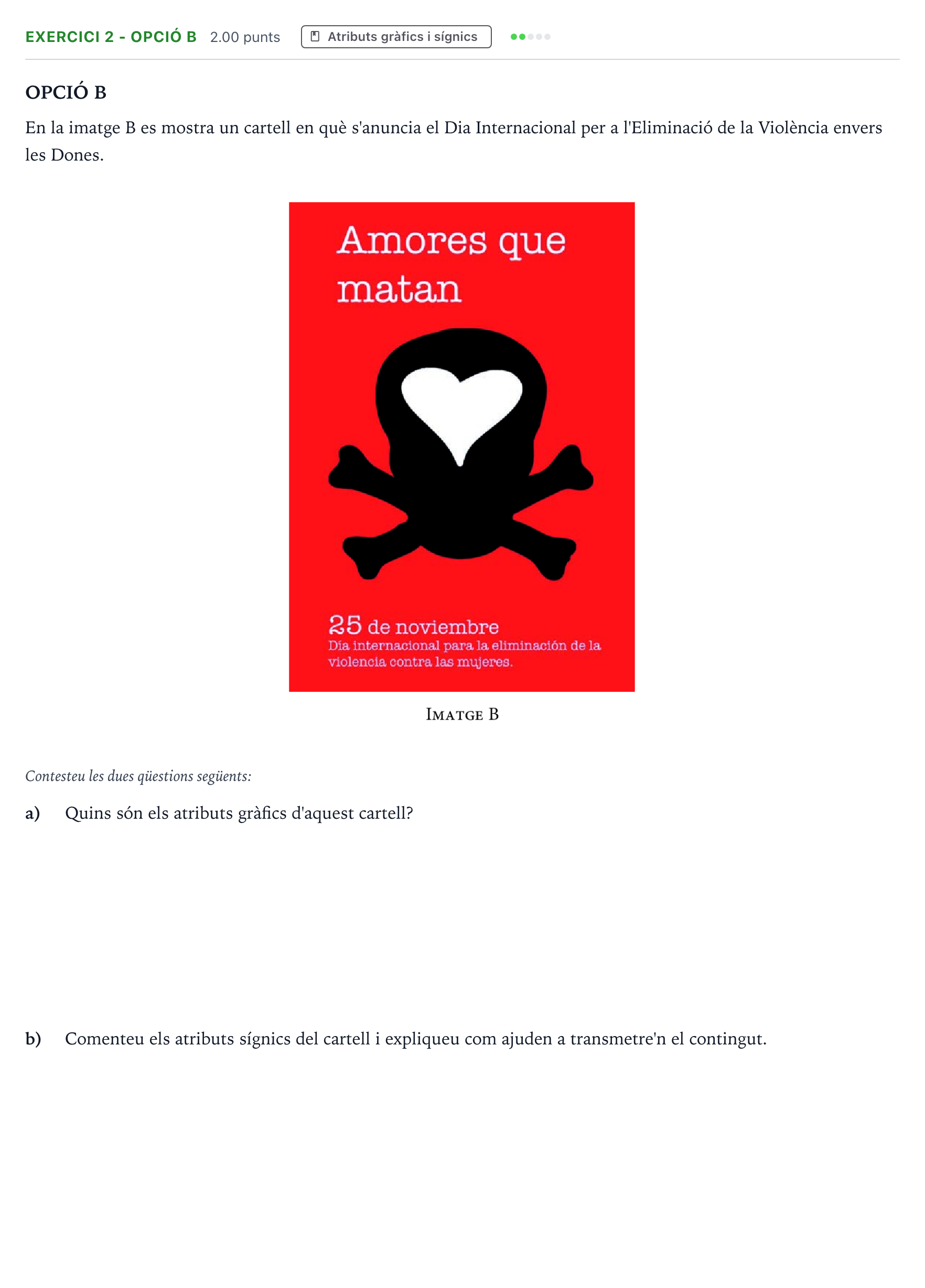 Enunciado: Exercici 2 - Opció B · Diseño Selectividad Cataluña Juny Serie 5 2021