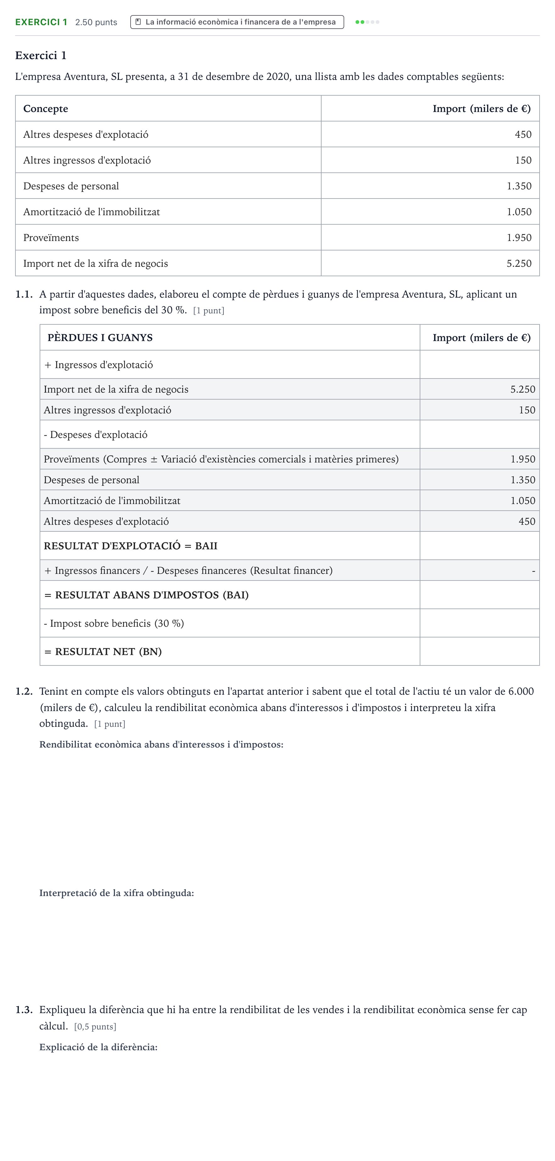 Enunciado: Exercici 1 · Economía de la Empresa Selectividad Cataluña Juny Serie 2 2021