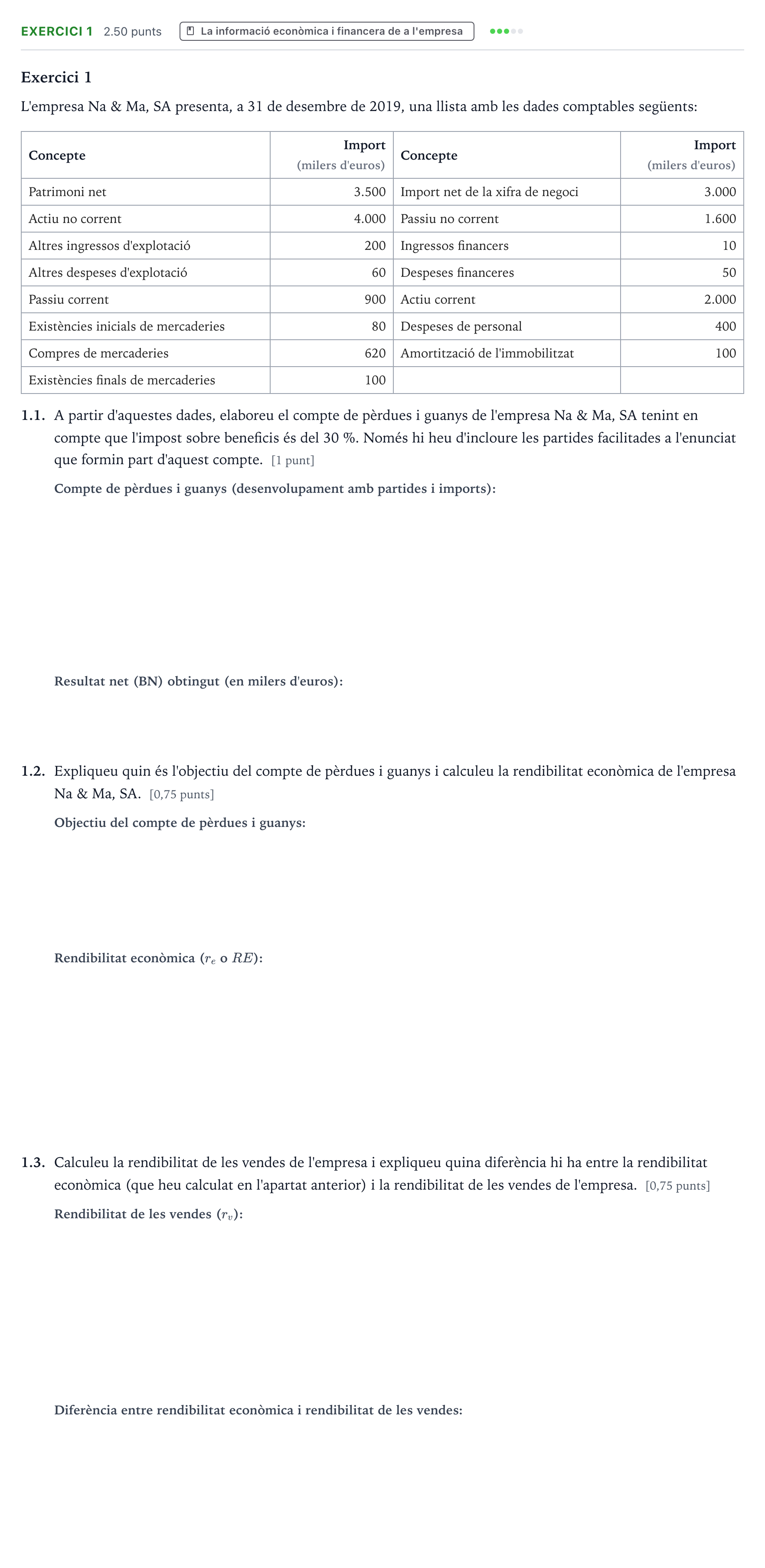 Enunciado: Exercici 1 · Economía de la Empresa Selectividad Cataluña Juny Serie 5 2021