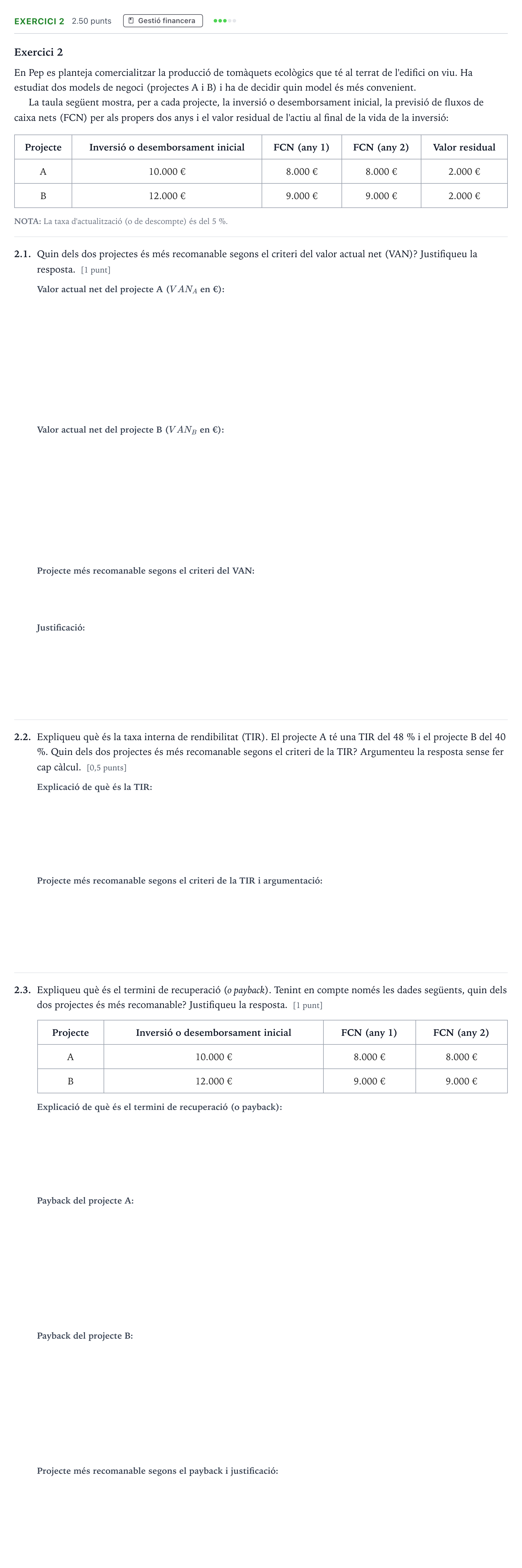 Enunciado: Exercici 2 · Economía de la Empresa Selectividad Cataluña Juny Serie 5 2021