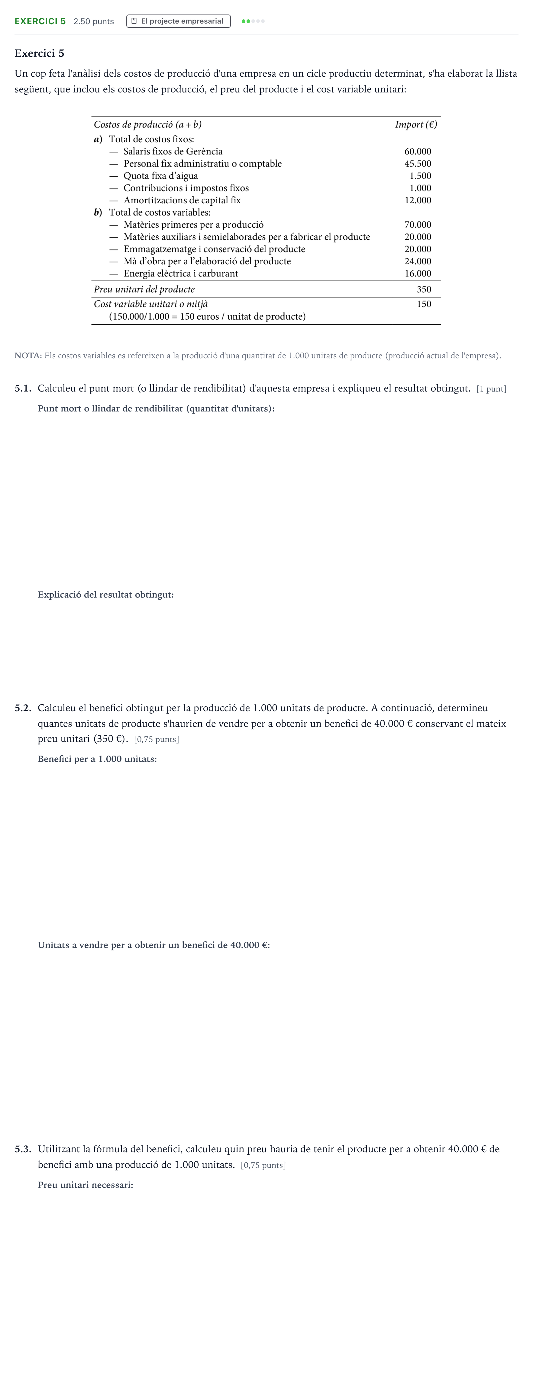 Enunciado: Exercici 5 · Economía de la Empresa Selectividad Cataluña Juny Serie 5 2021