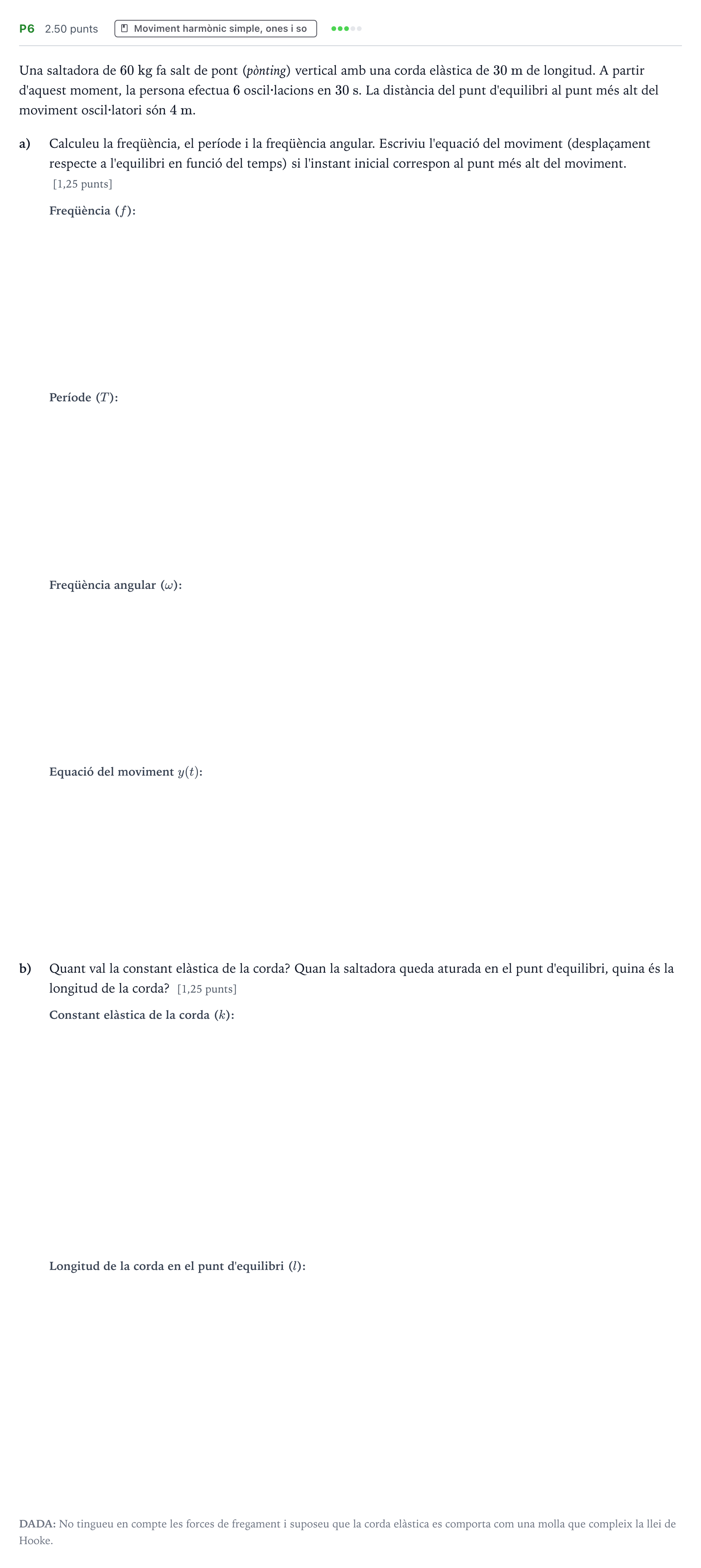 Enunciado: Ejercicio P6 · Física Selectividad Cataluña Juny Serie 5 2021