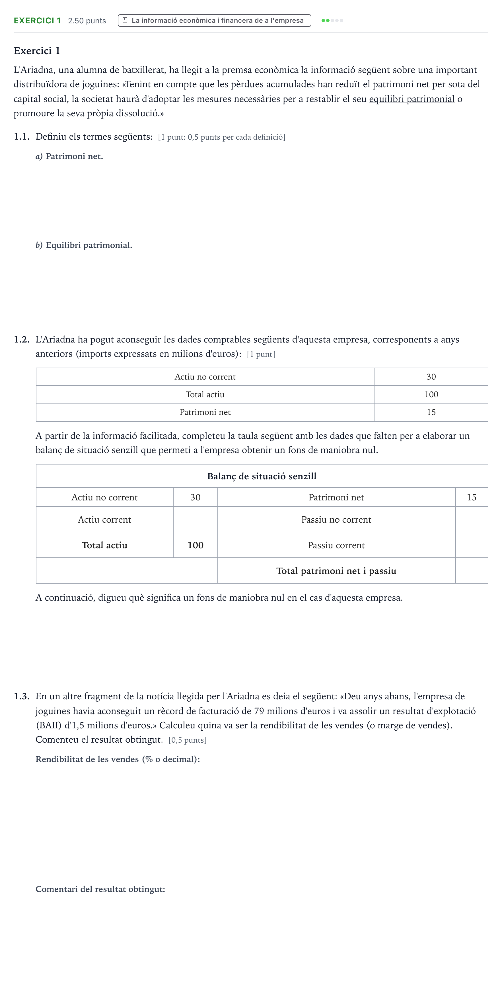 Enunciado: Exercici 1 · Economía de la Empresa Selectividad Cataluña Setembre Serie 1 2021
