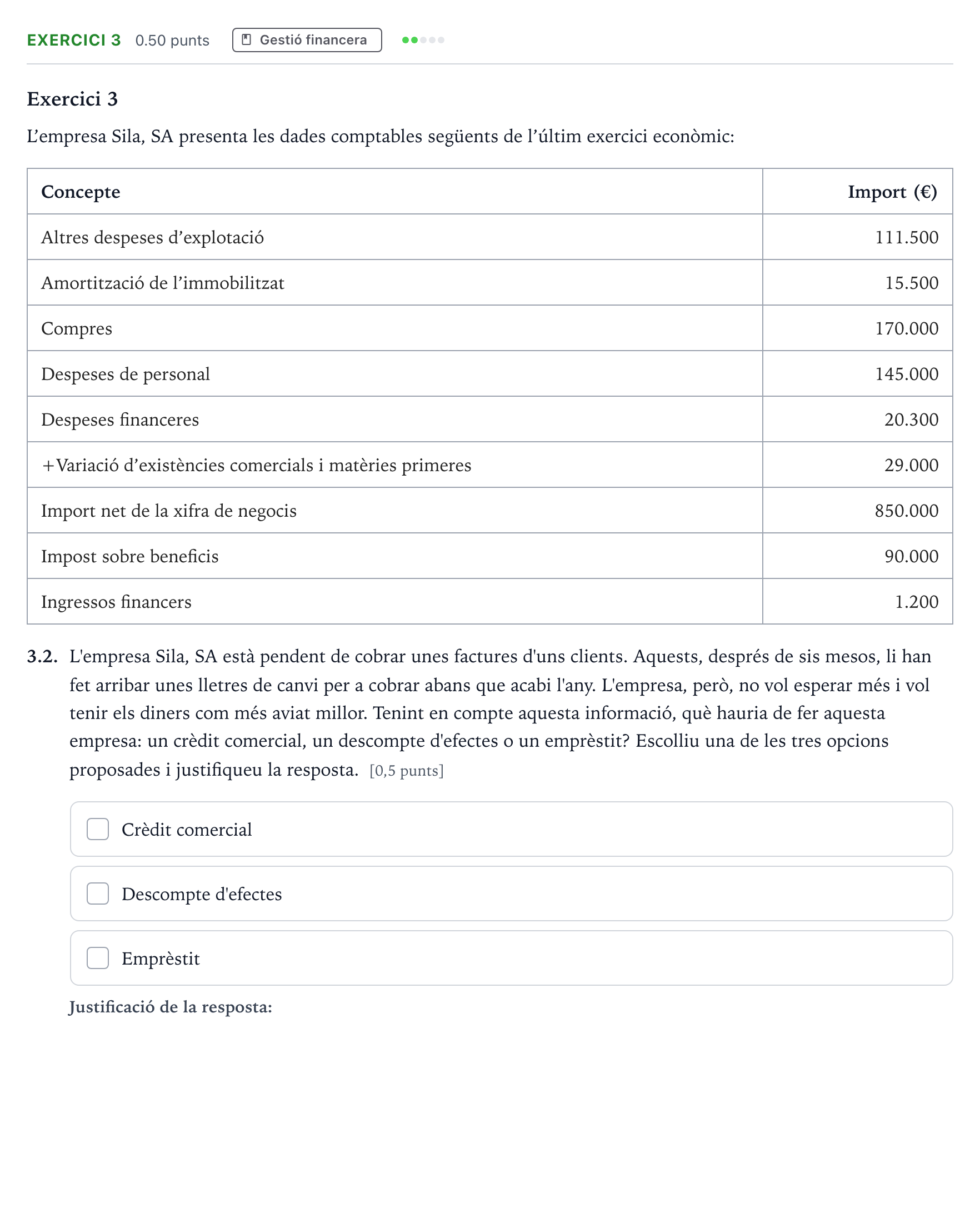 Enunciado: Exercici 3 - Gestió financera · Economía de la Empresa Selectividad Cataluña Setembre Serie 1 2021