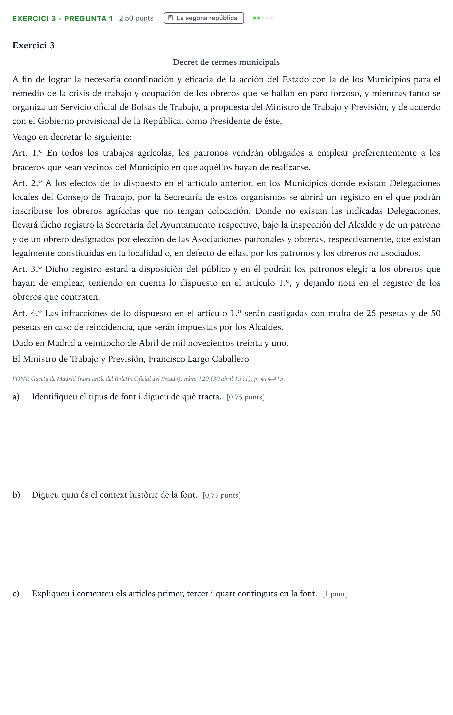Enunciado: Exercici 3 - Pregunta 1 · Historia de España Selectividad Cataluña Juny Serie 2 2021