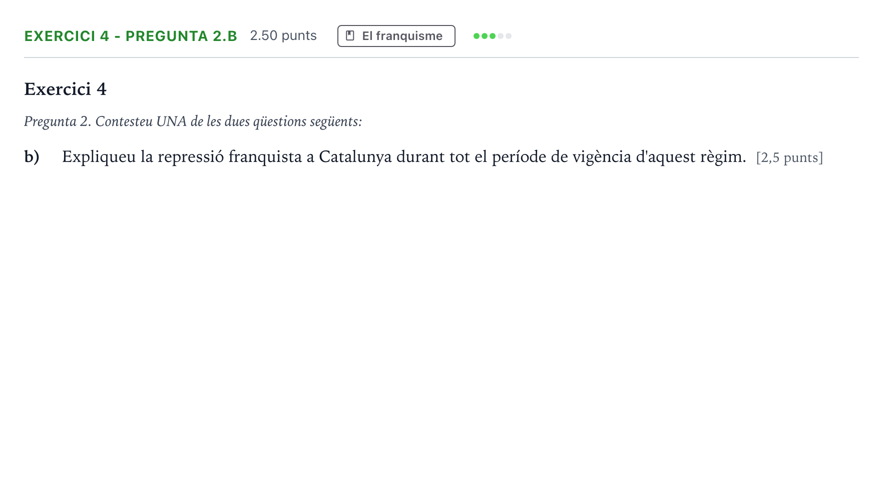Enunciado: Exercici 4 - Pregunta 2.b · Historia de España Selectividad Cataluña Juny Serie 5 2021