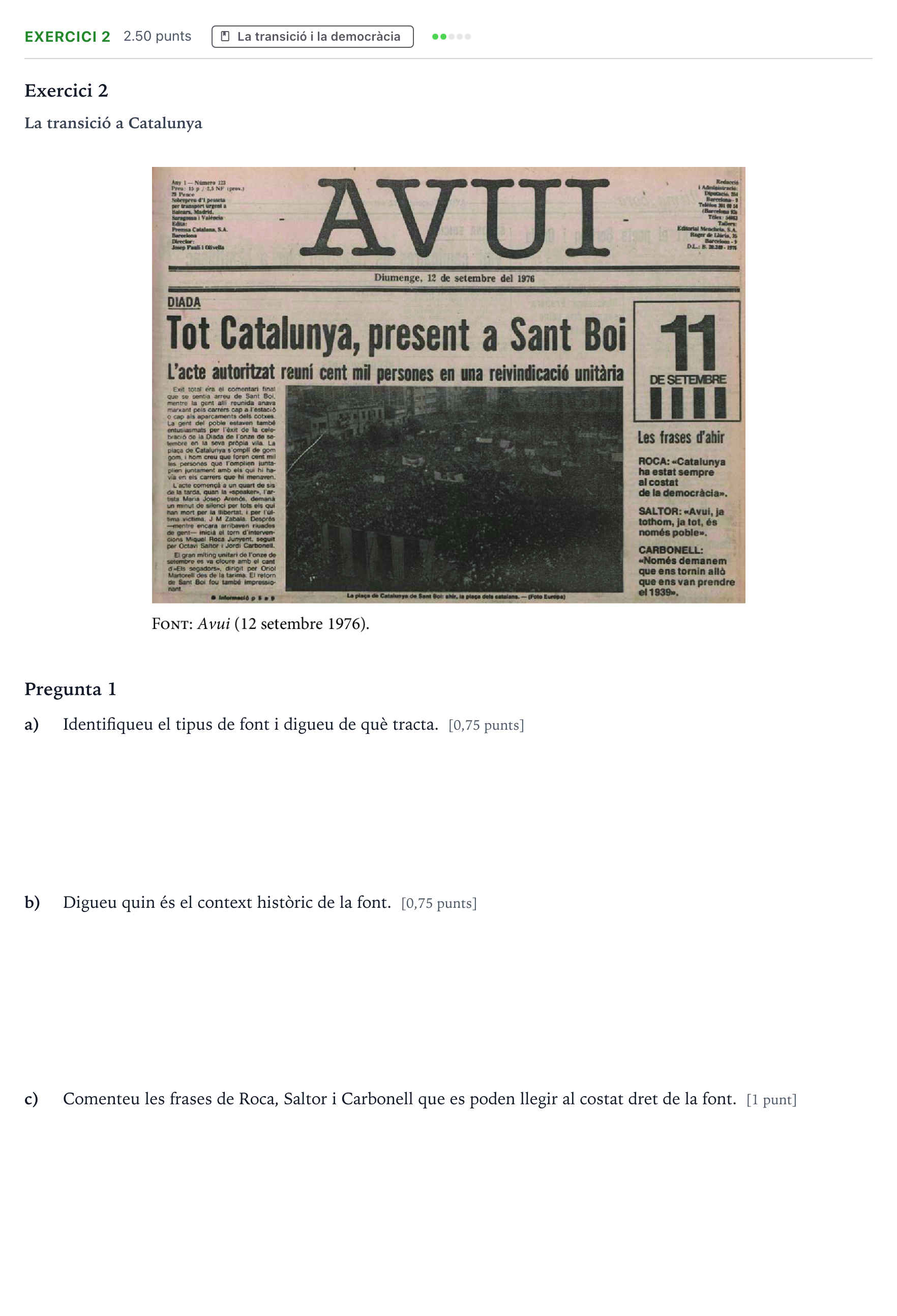Enunciado: Exercici 2 · Historia de España Selectividad Cataluña Setembre Serie 1 2021