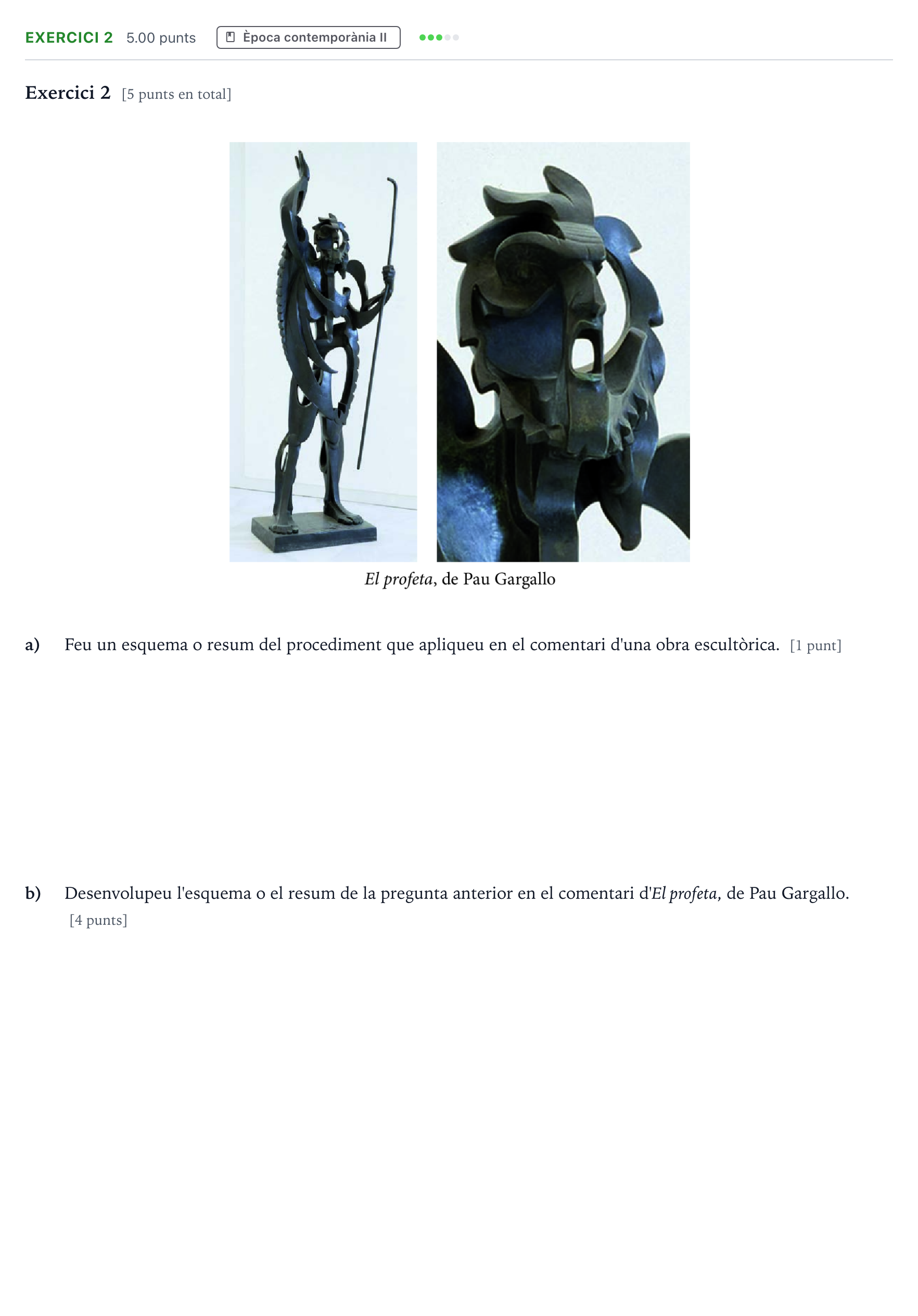 Enunciado: Exercici 2 · Historia del Arte Selectividad Cataluña Juny Serie 5 2021