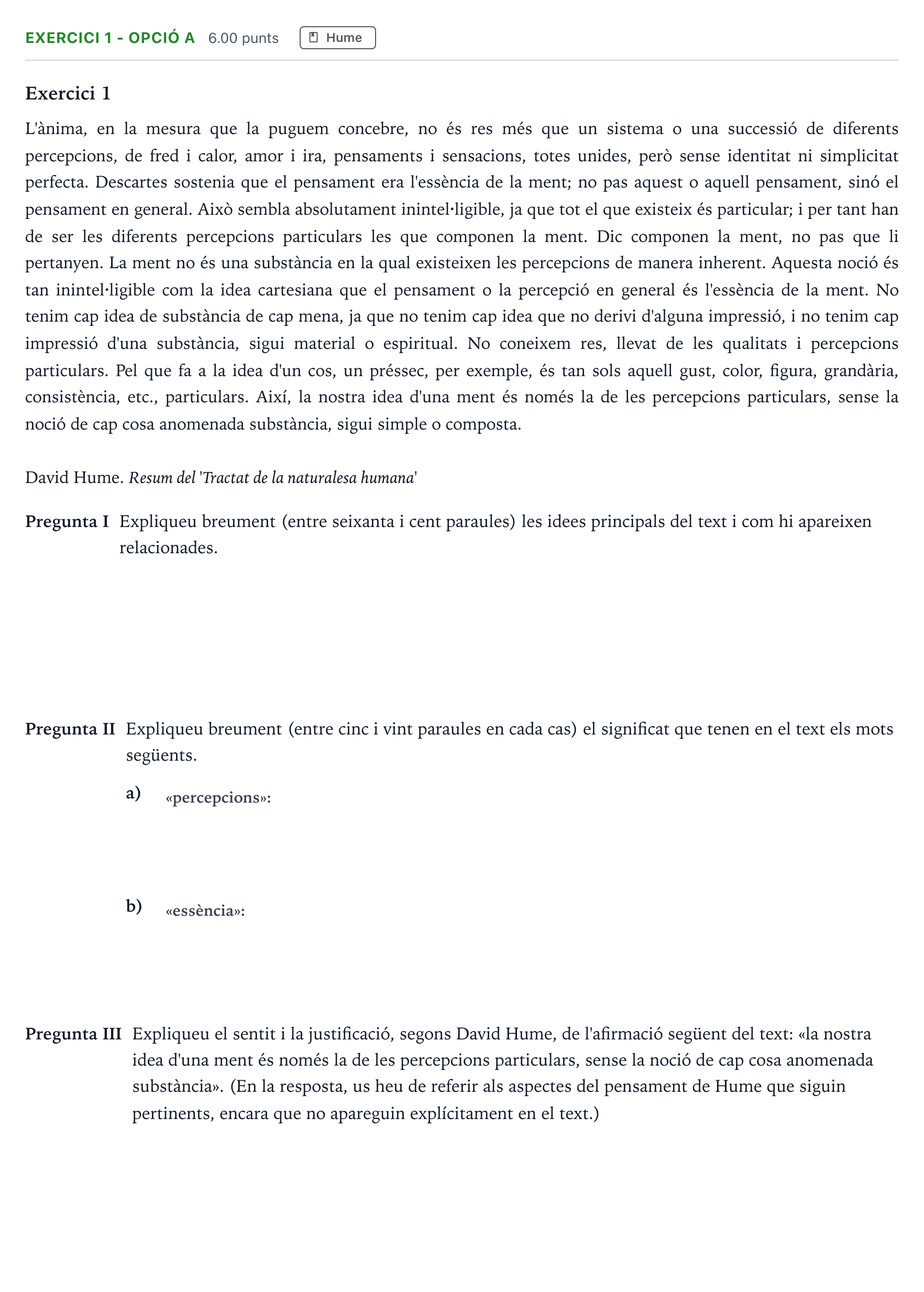 Enunciado: Exercici 1 - Opció A · Historia de la Filosofía Selectividad Cataluña Juny Serie 2 2021