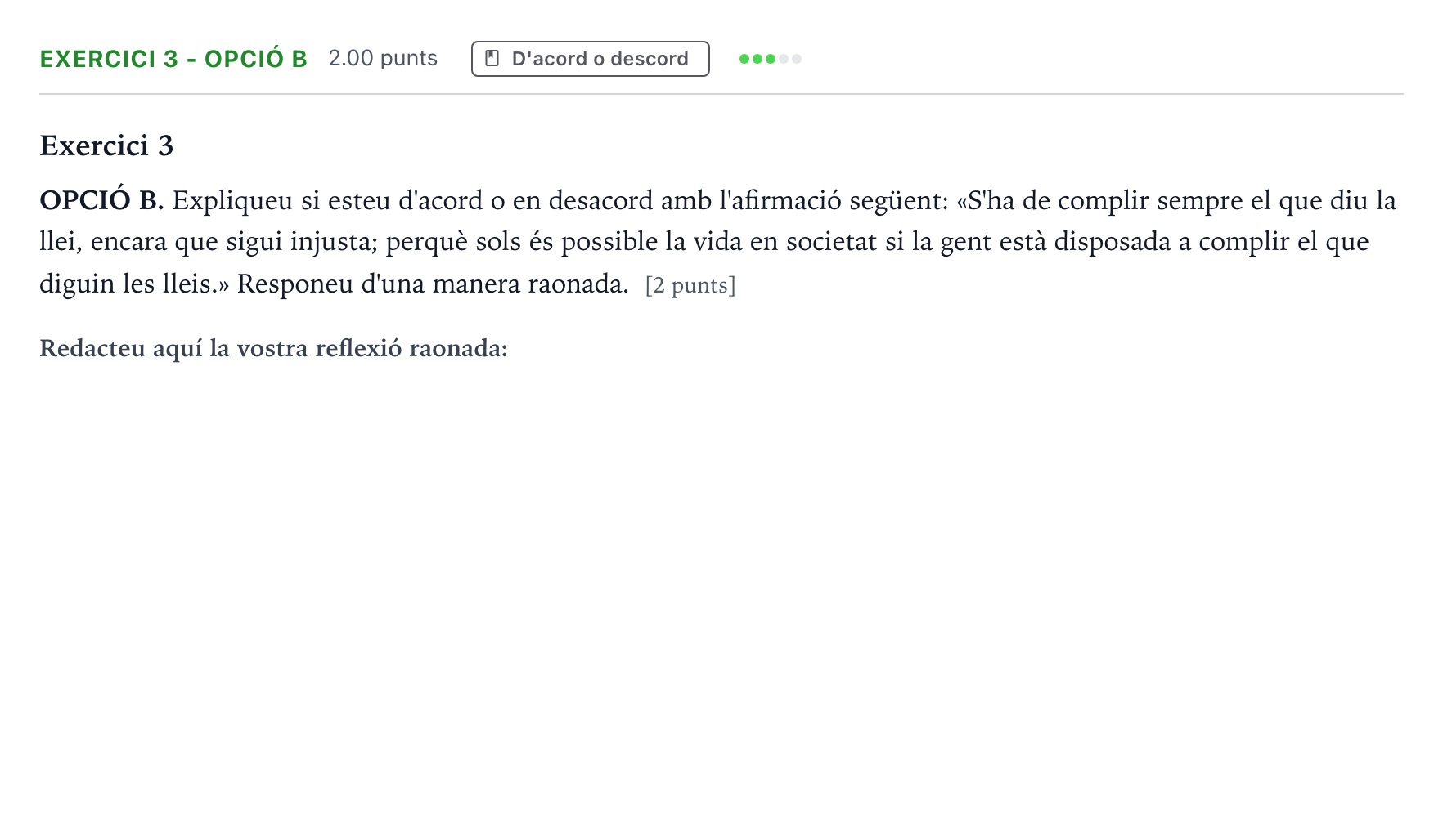 Enunciado: Exercici 3 - Opció B · Historia de la Filosofía Selectividad Cataluña Juny Serie 2 2021