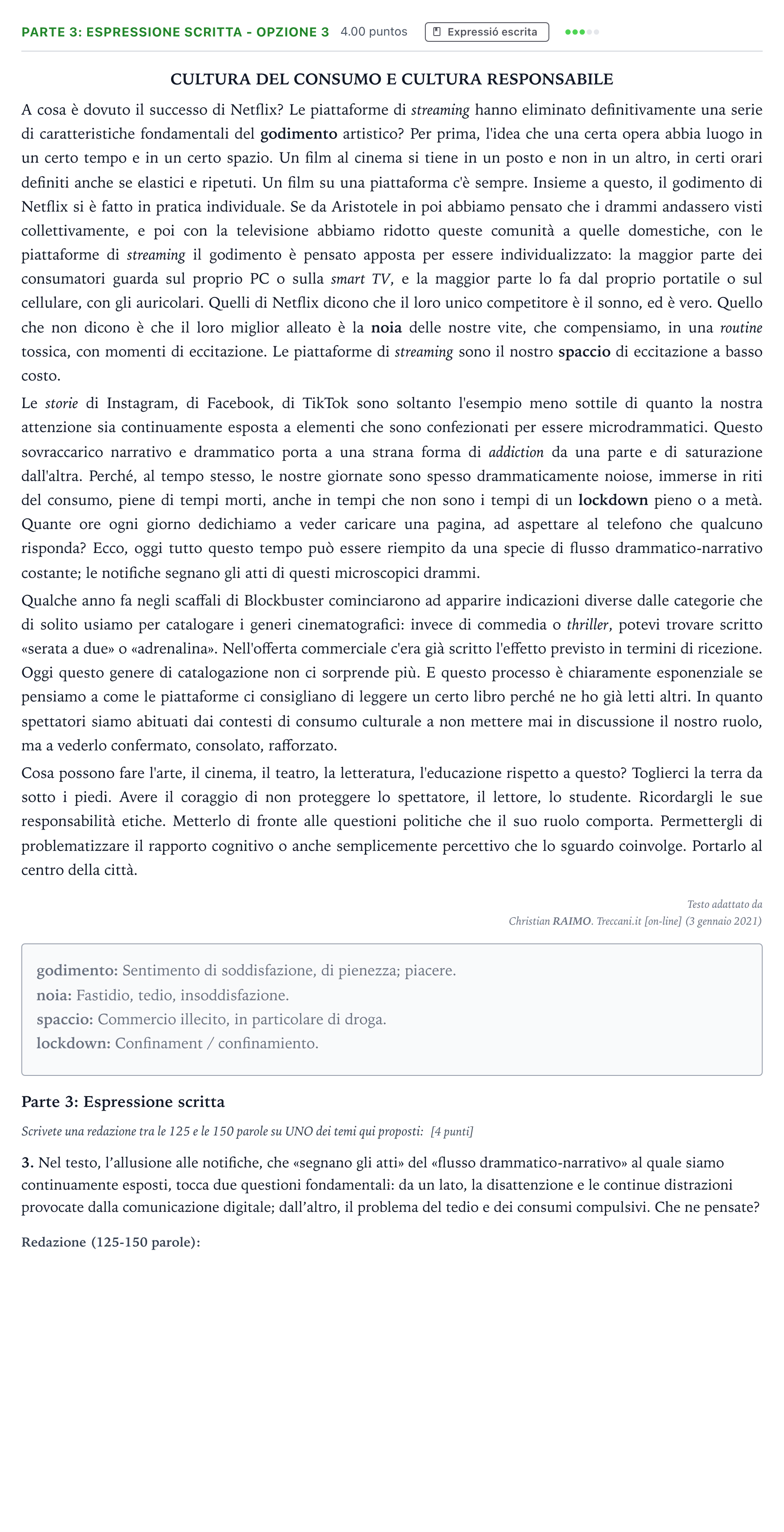 Enunciado: Ejercicio Parte 3: Espressione scritta - Opzione 3 · Italiano Selectividad Cataluña Juny Serie 2 2021