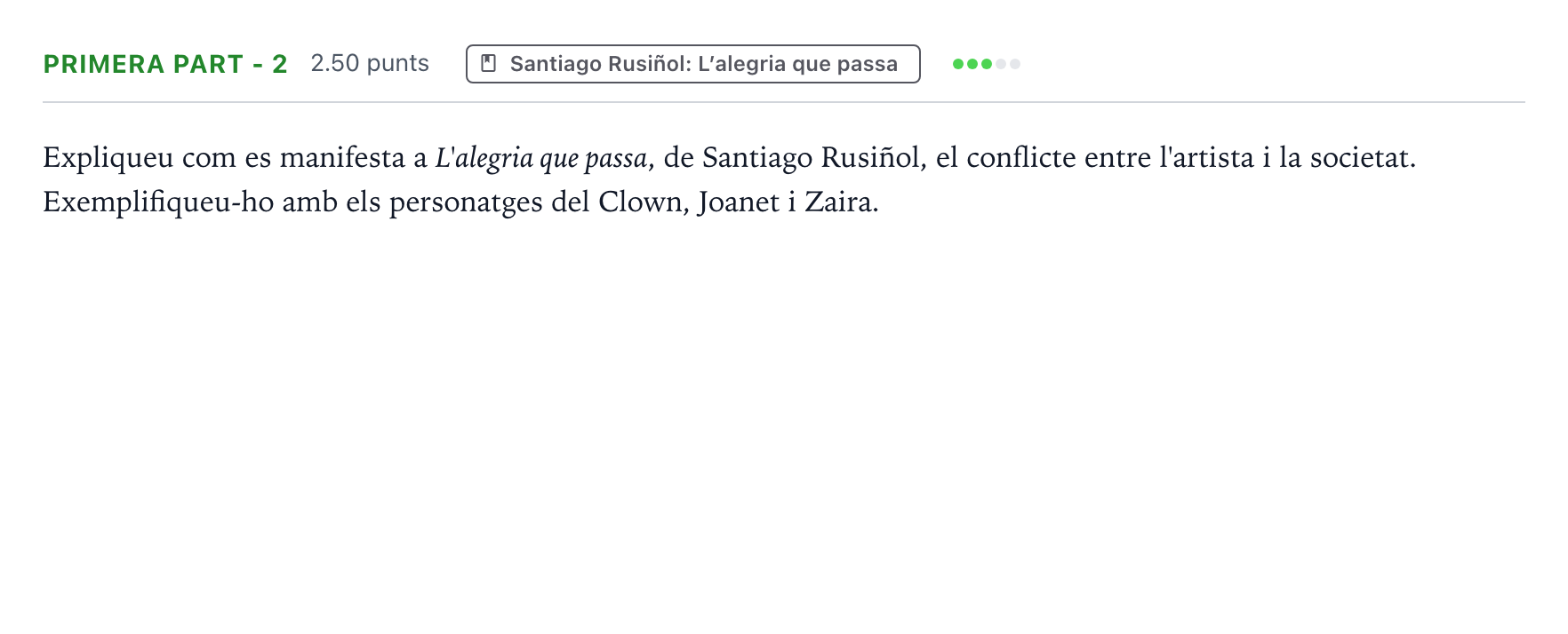 Enunciado: Ejercicio Primera part - 2 · Literatura Catalana Selectividad Cataluña Juny Serie 2 2021