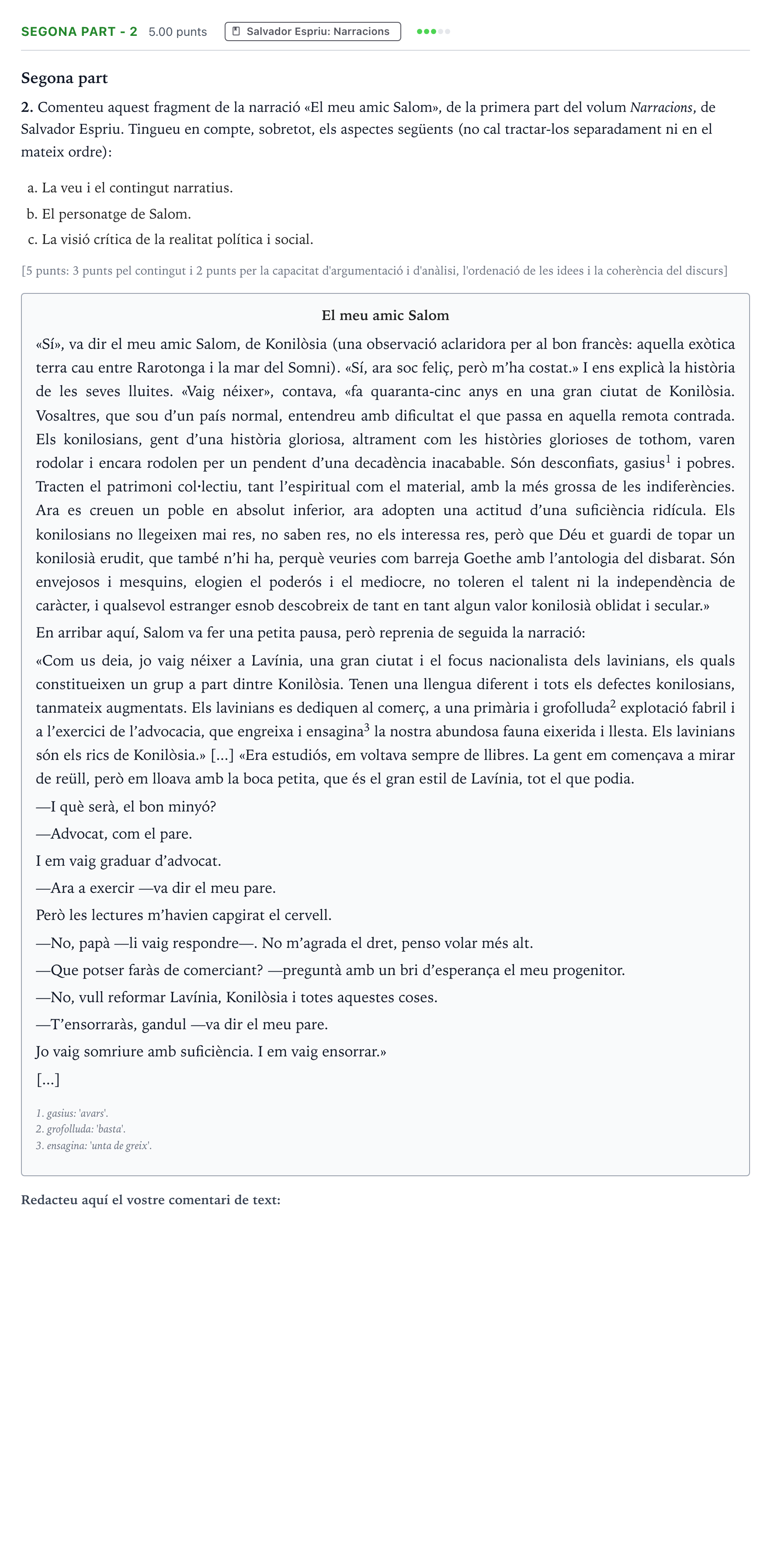 Enunciado: Ejercicio Segona part - 2 · Literatura Catalana Selectividad Cataluña Juny Serie 2 2021