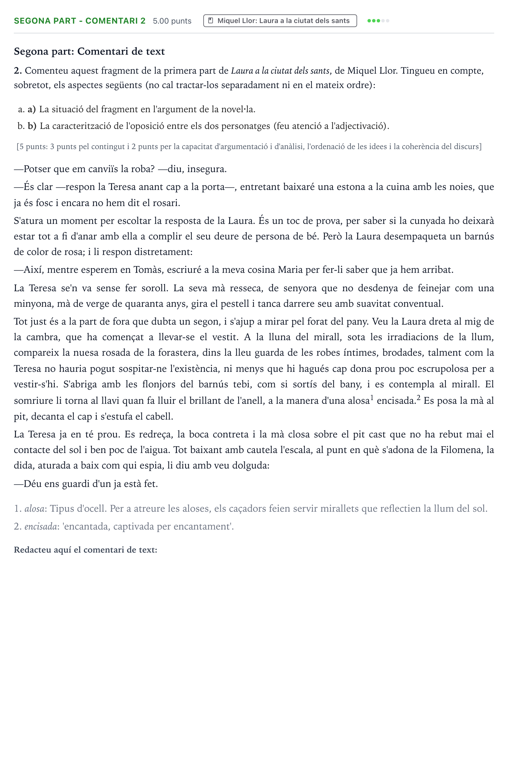 Enunciado: Ejercicio Segona part - Comentari 2 · Literatura Catalana Selectividad Cataluña Juny Serie 5 2021