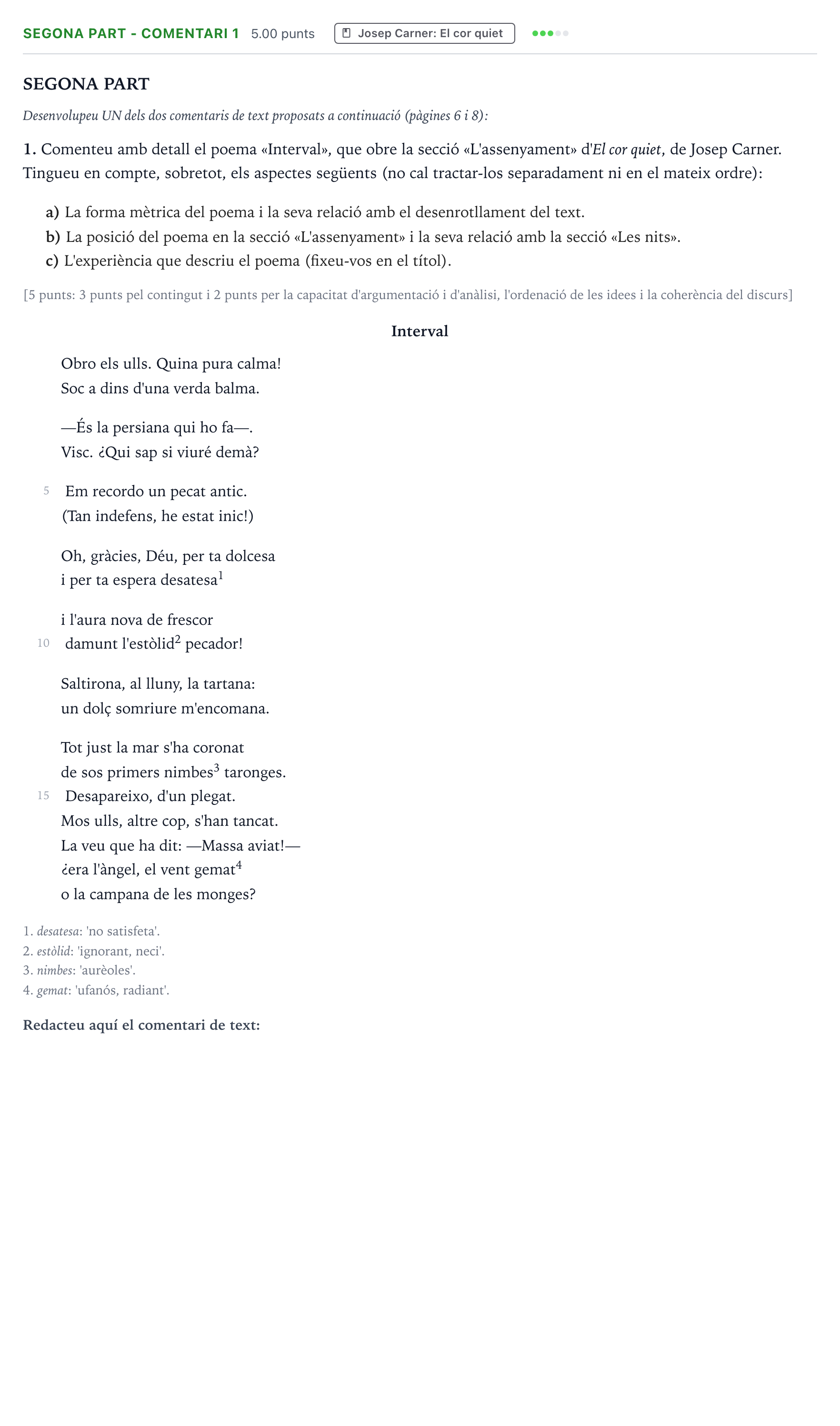 Enunciado: Ejercicio Segona part - Comentari 1 · Literatura Catalana Selectividad Cataluña Setembre Serie 1 2021
