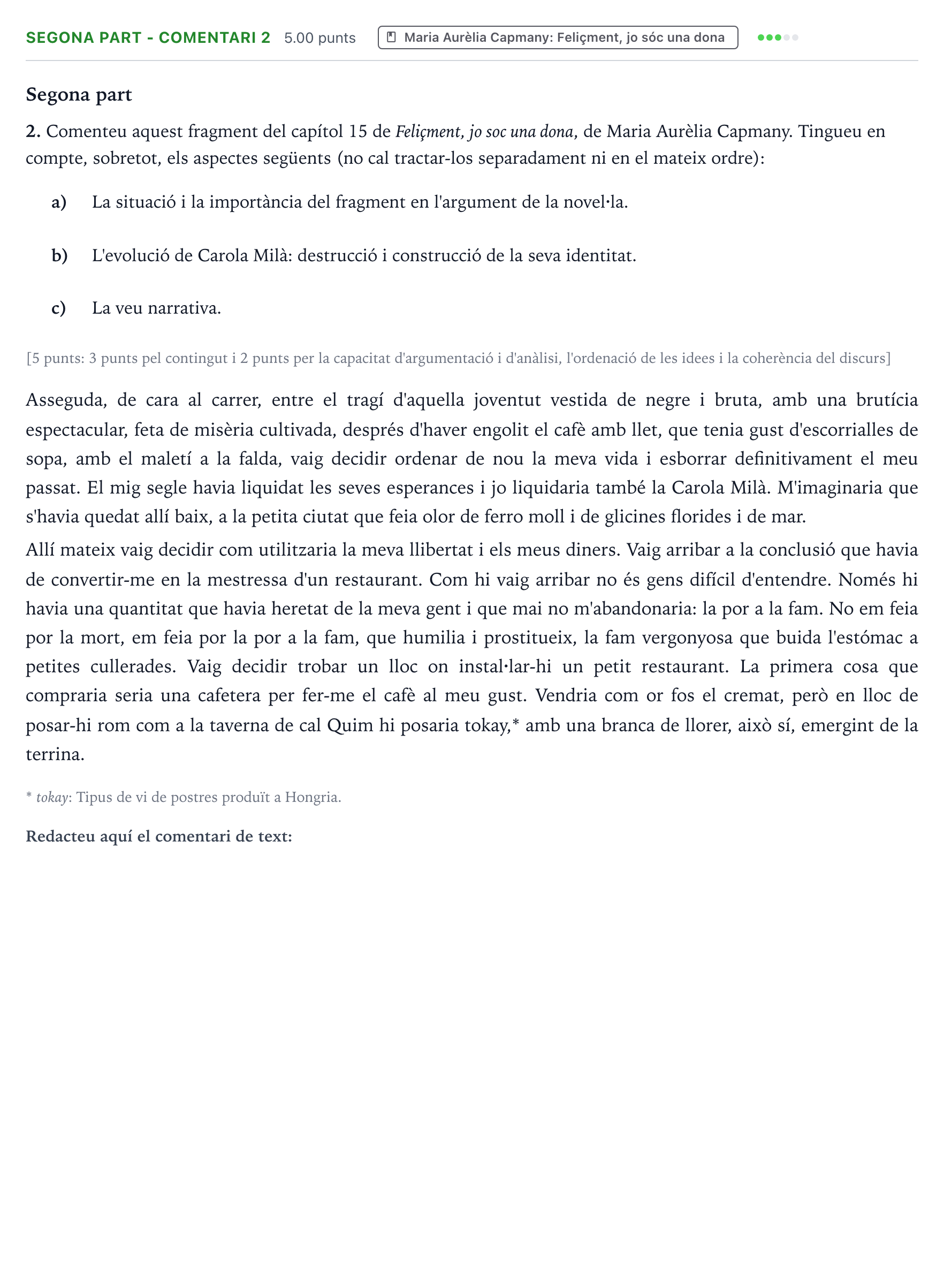 Enunciado: Ejercicio Segona part - Comentari 2 · Literatura Catalana Selectividad Cataluña Setembre Serie 1 2021