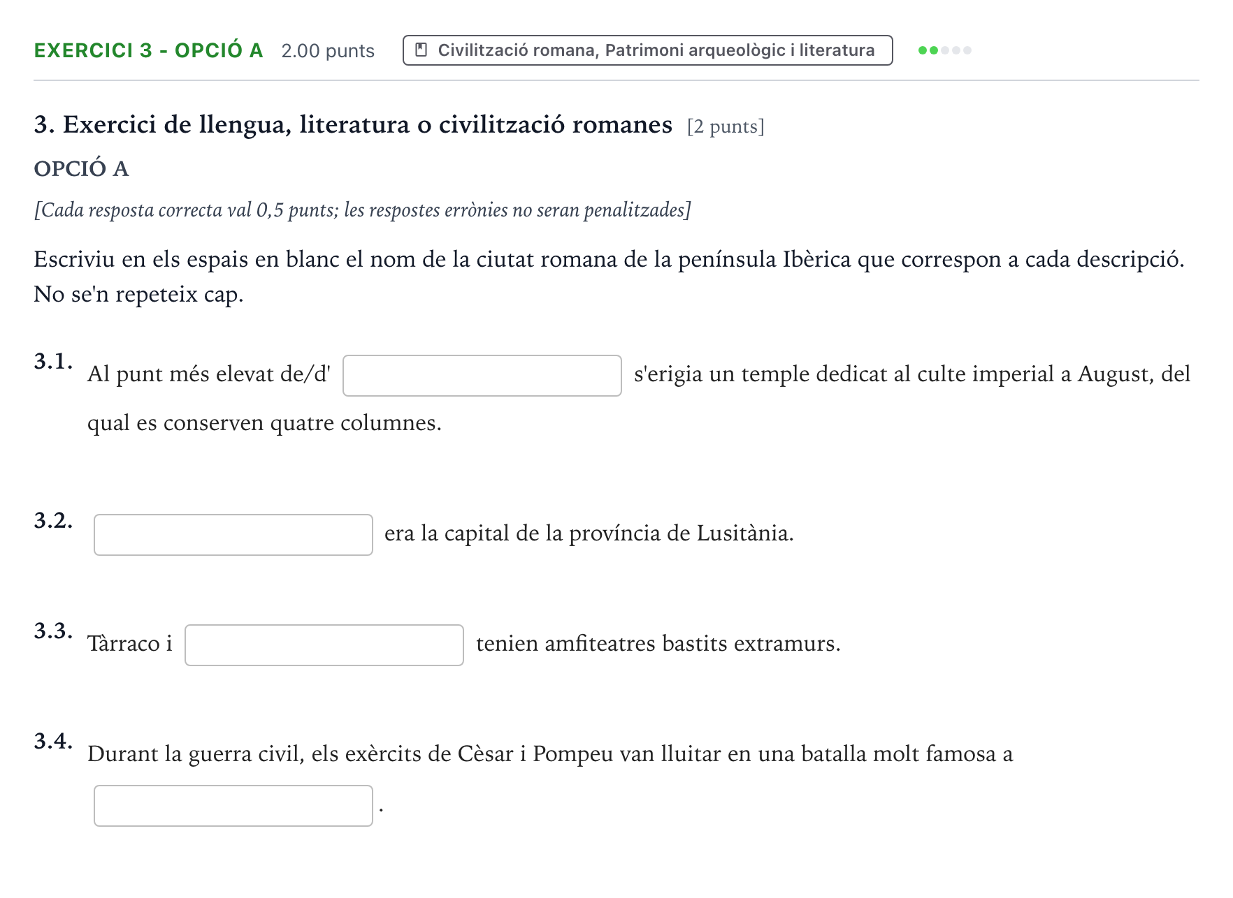 Enunciado: Ejercicio 3 - Opció A · Latín II Selectividad Cataluña Juny Serie 5 2021