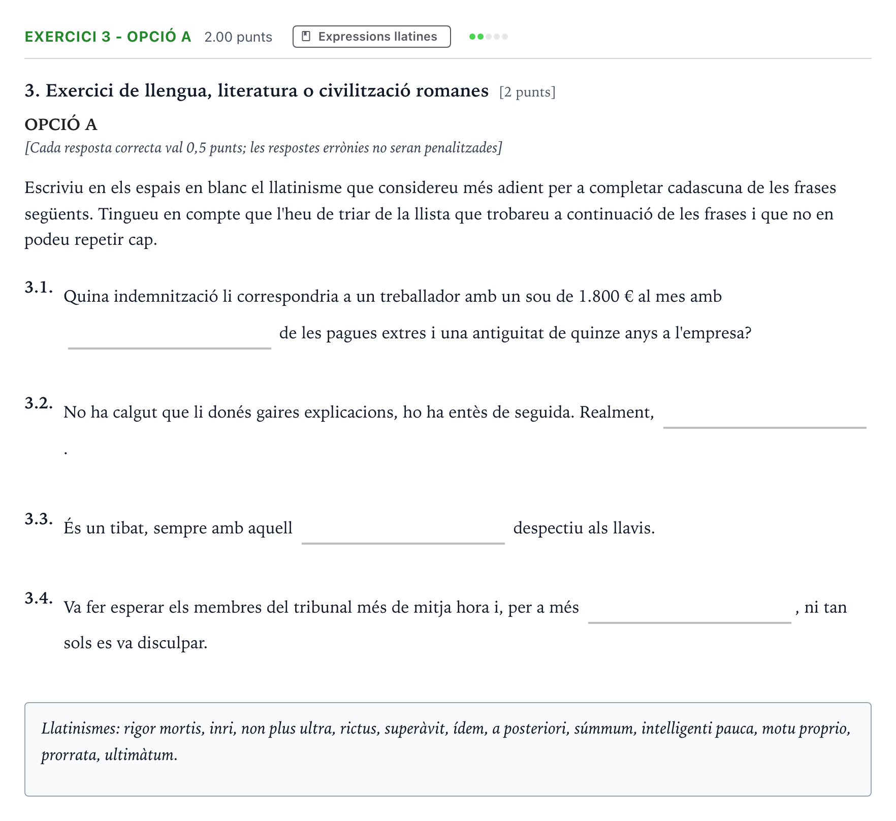 Enunciado: Ejercicio 3 - Opció A · Latín II Selectividad Cataluña Setembre Serie 1 2021