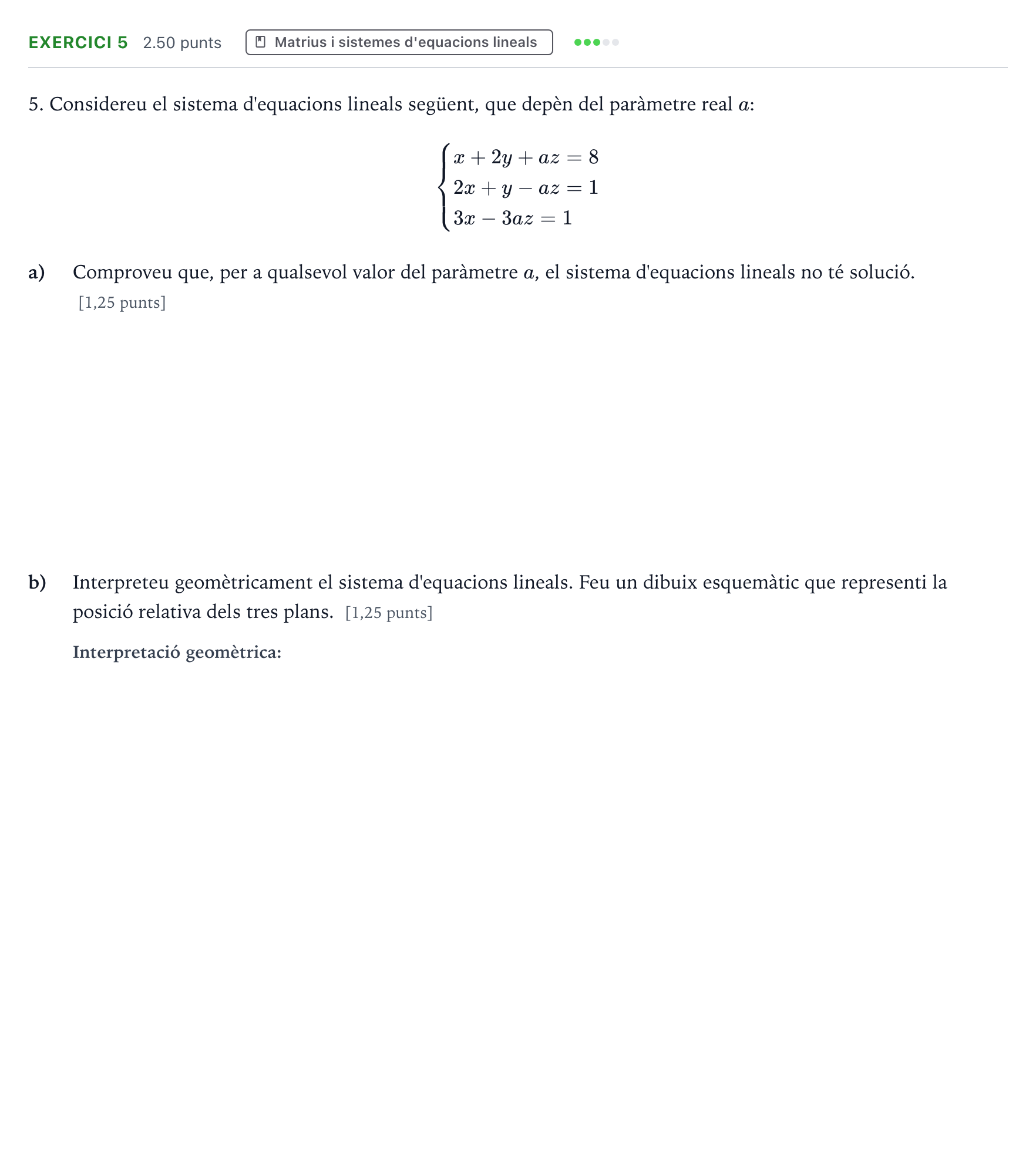 Enunciado: Problema 5 · Matemáticas II Selectividad Cataluña Juny Serie 5 2021