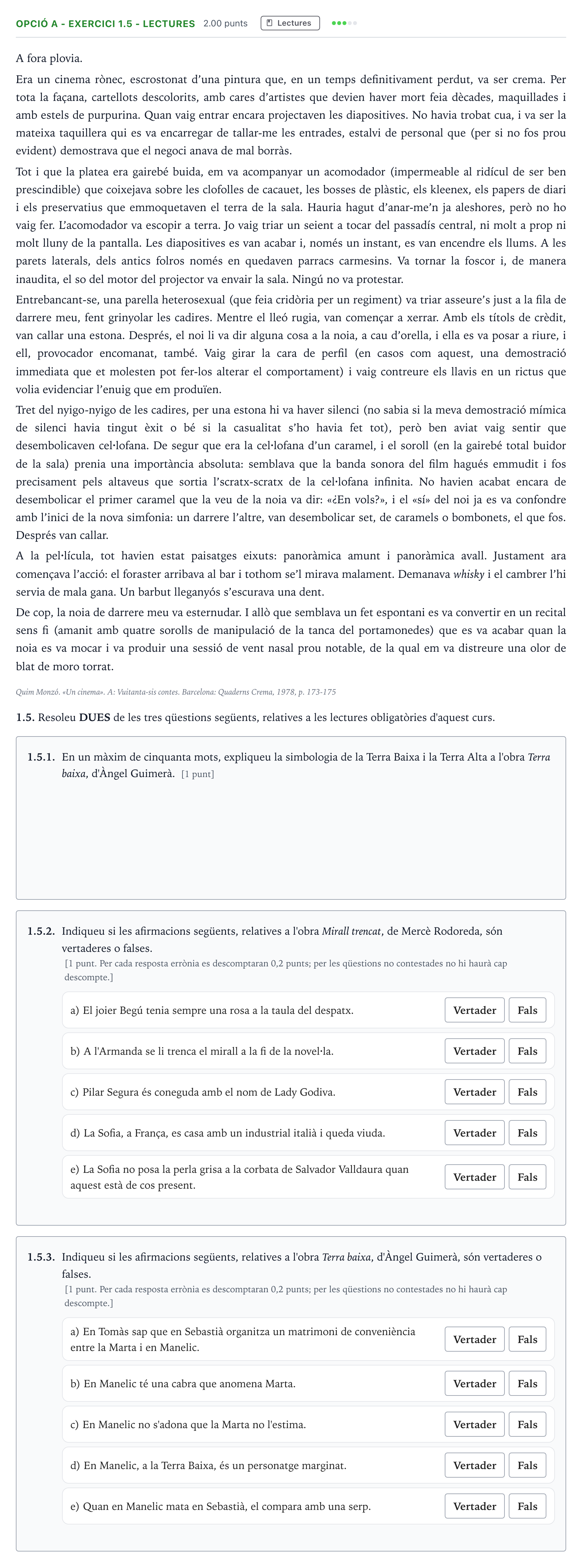 Enunciado: Ejercicio Opció A - Exercici 1.5 - Lectures · Lengua Catalana y Literatura II Selectividad Cataluña Juny Serie 5 2021