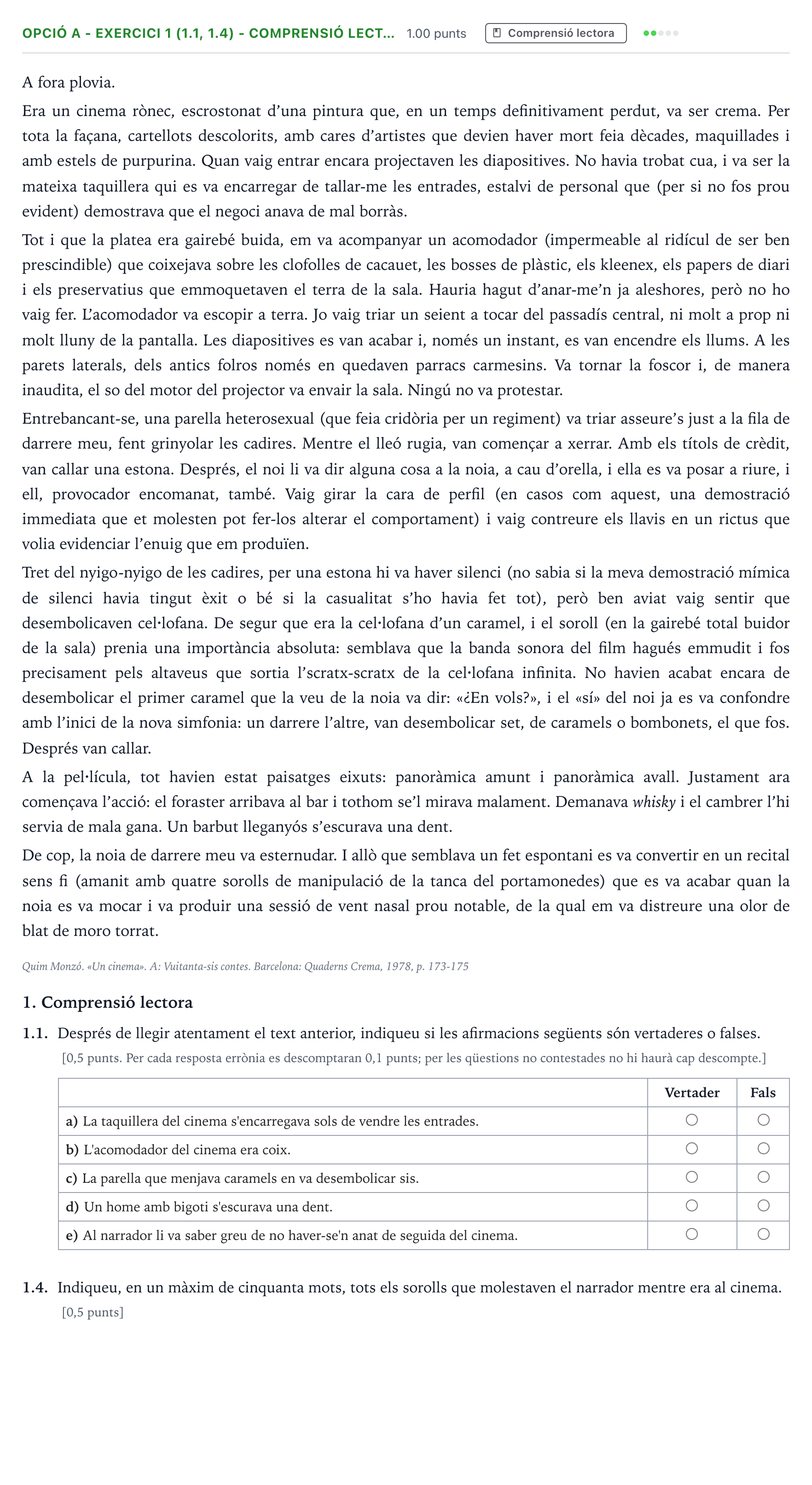 Enunciado: Ejercicio Opció A - Exercici 1 (1.1, 1.4) - Comprensió lect… · Lengua Catalana y Literatura II Selectividad Cataluña Juny Serie 5 2021