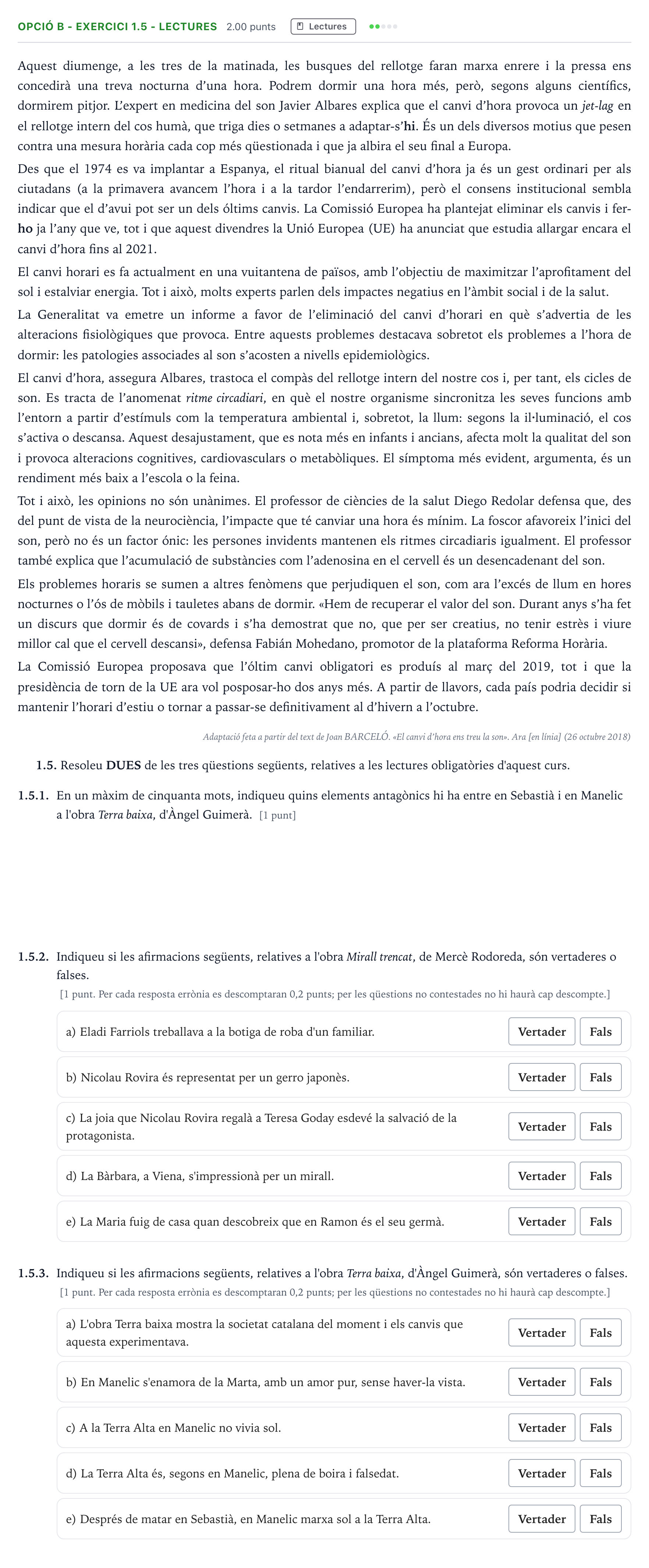 Enunciado: Ejercicio Opció B - Exercici 1.5 - Lectures · Lengua Catalana y Literatura II Selectividad Cataluña Juny Serie 5 2021