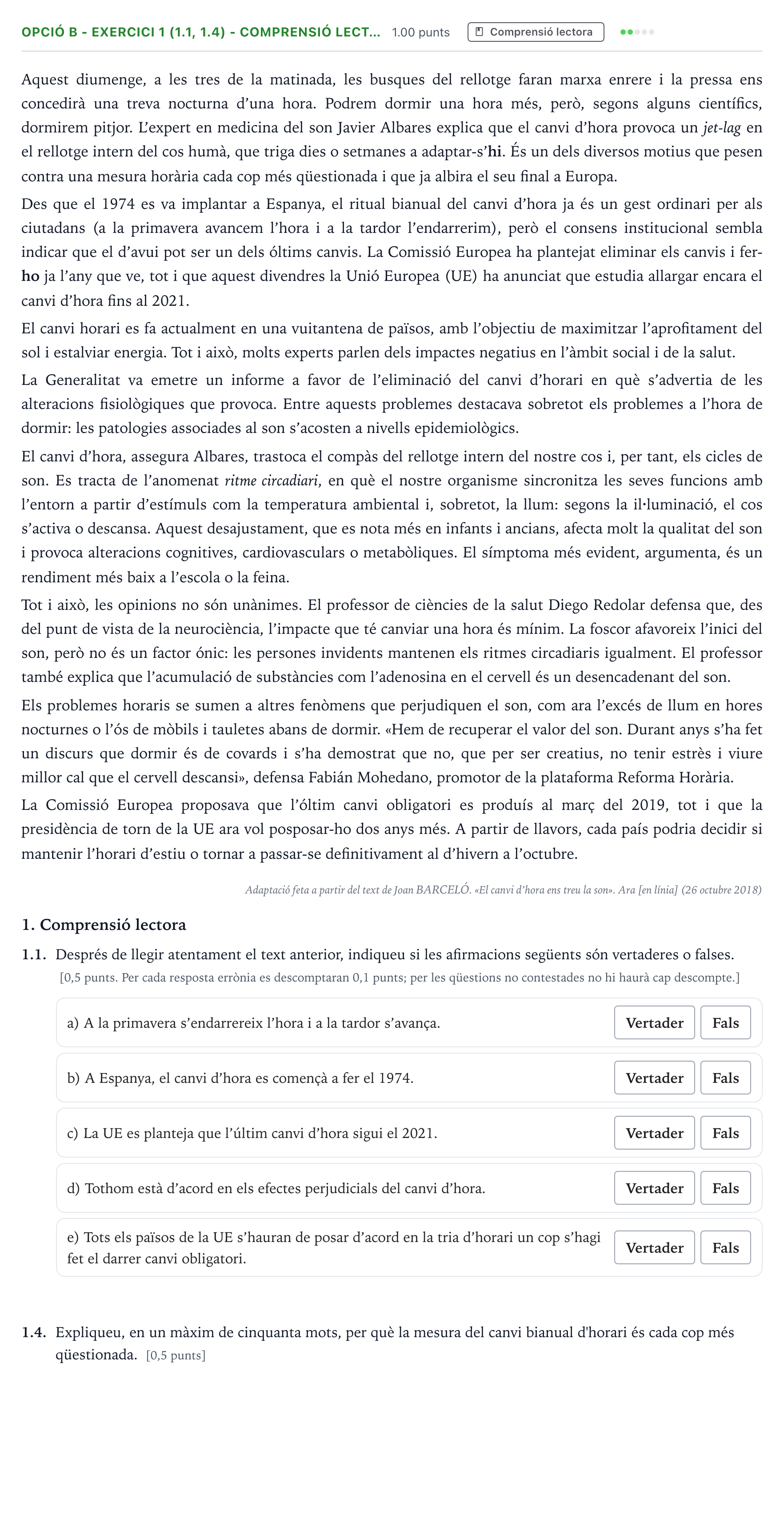 Enunciado: Ejercicio Opció B - Exercici 1 (1.1, 1.4) - Comprensió lect… · Lengua Catalana y Literatura II Selectividad Cataluña Juny Serie 5 2021