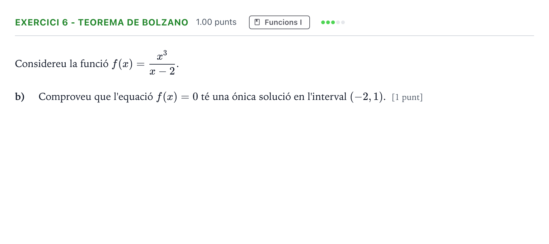 Enunciado: Ejercicio 6 - Teorema de Bolzano · Matemáticas II Selectividad Cataluña Setembre Serie 1 2021