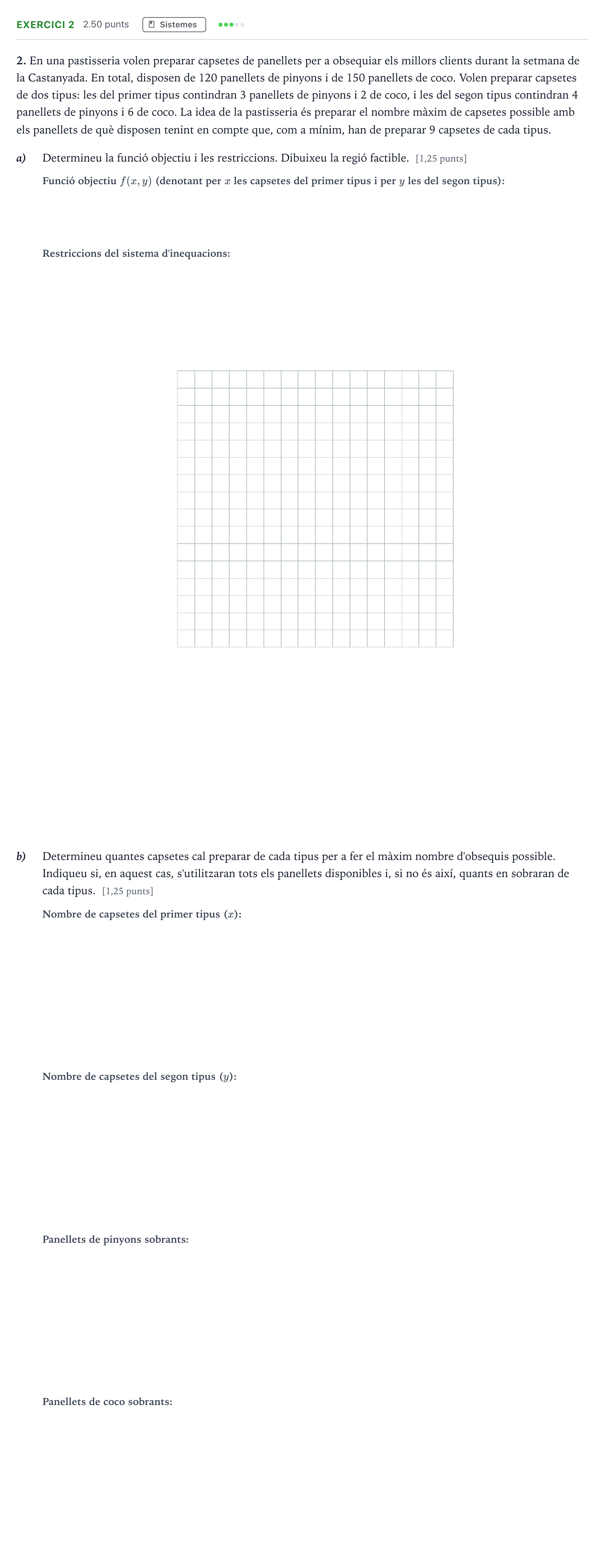 Enunciado: Problema 2 · Matemáticas aplicadas a las Ciencias Sociales II Selectividad Cataluña Juny Serie 2 2021