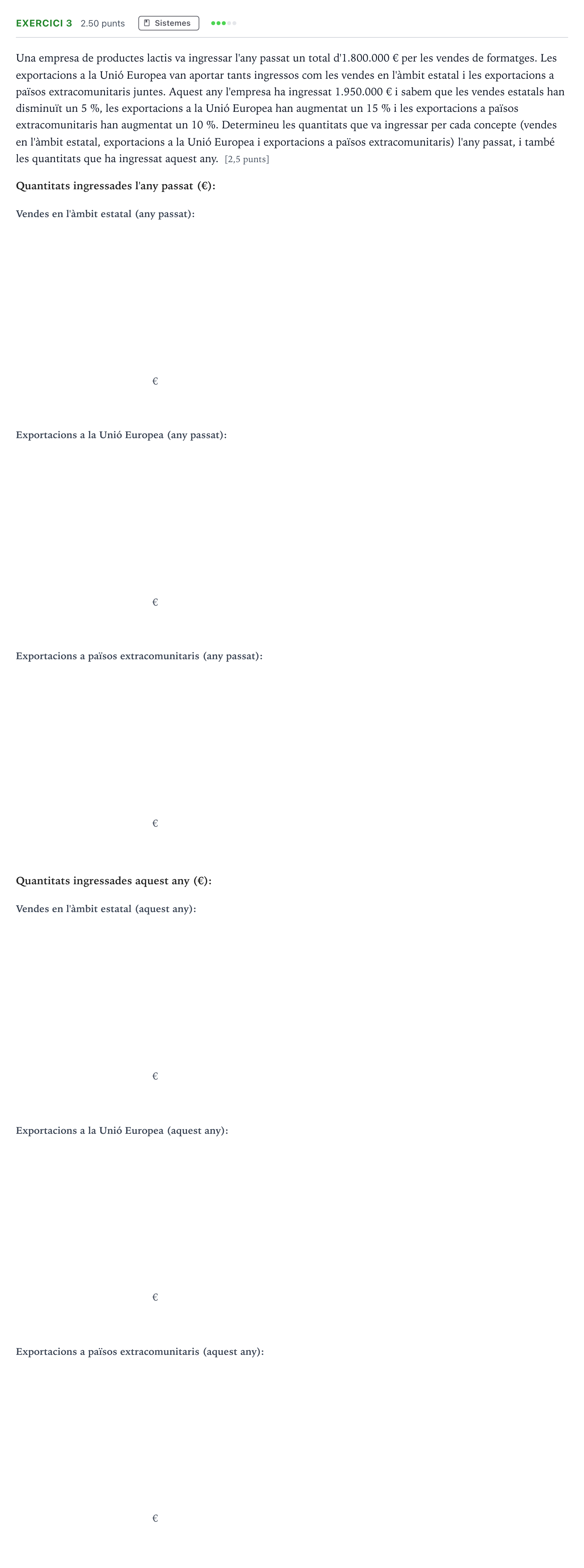 Enunciado: Problema 3 · Matemáticas aplicadas a las Ciencias Sociales II Selectividad Cataluña Juny Serie 5 2021